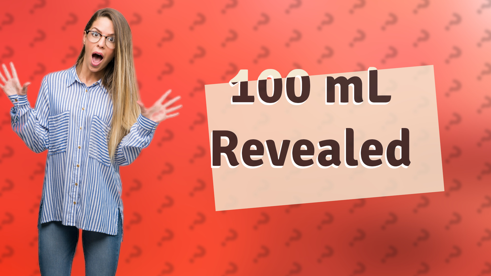 100 mL Revealed