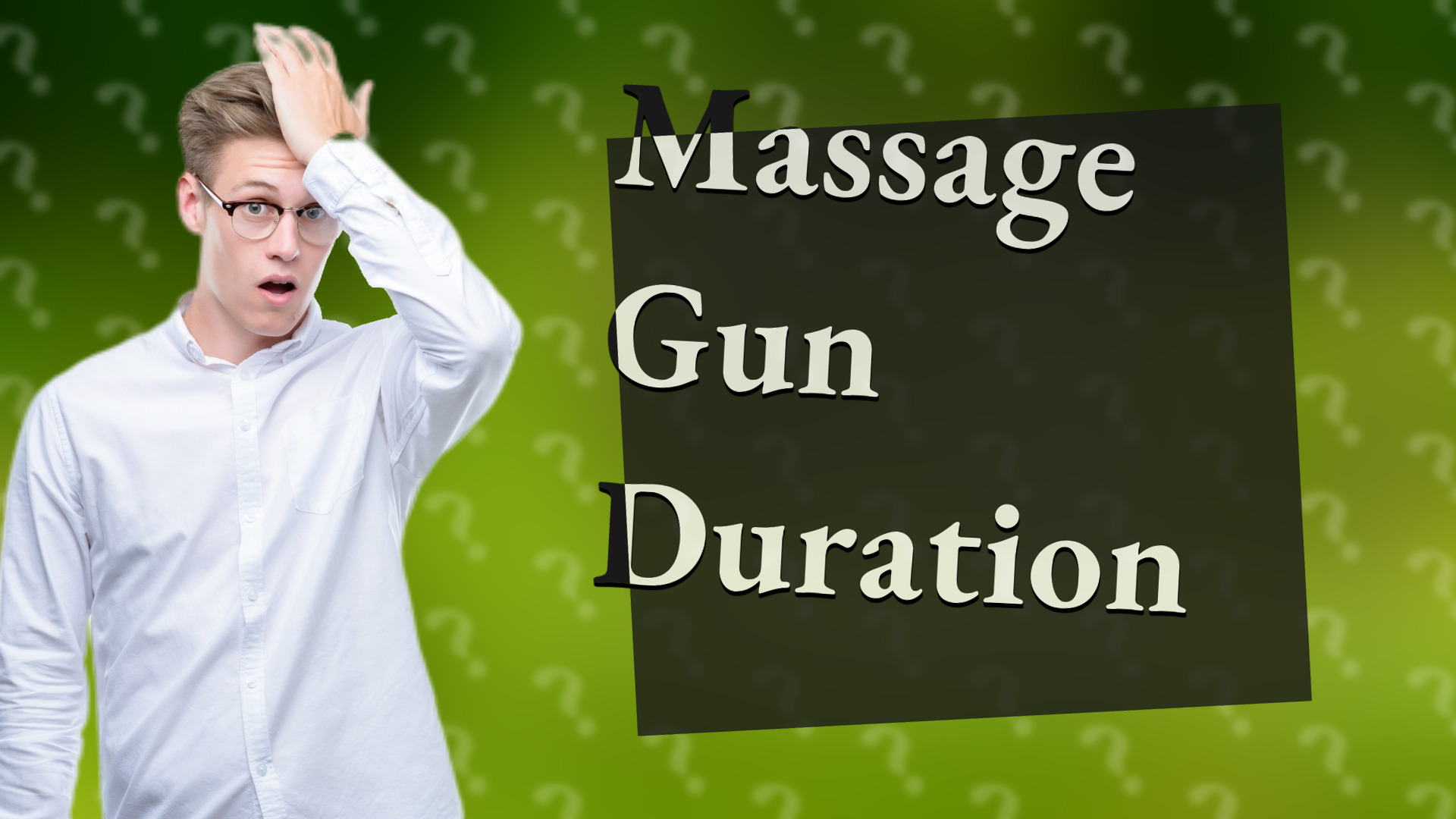 Massage Gun Duration