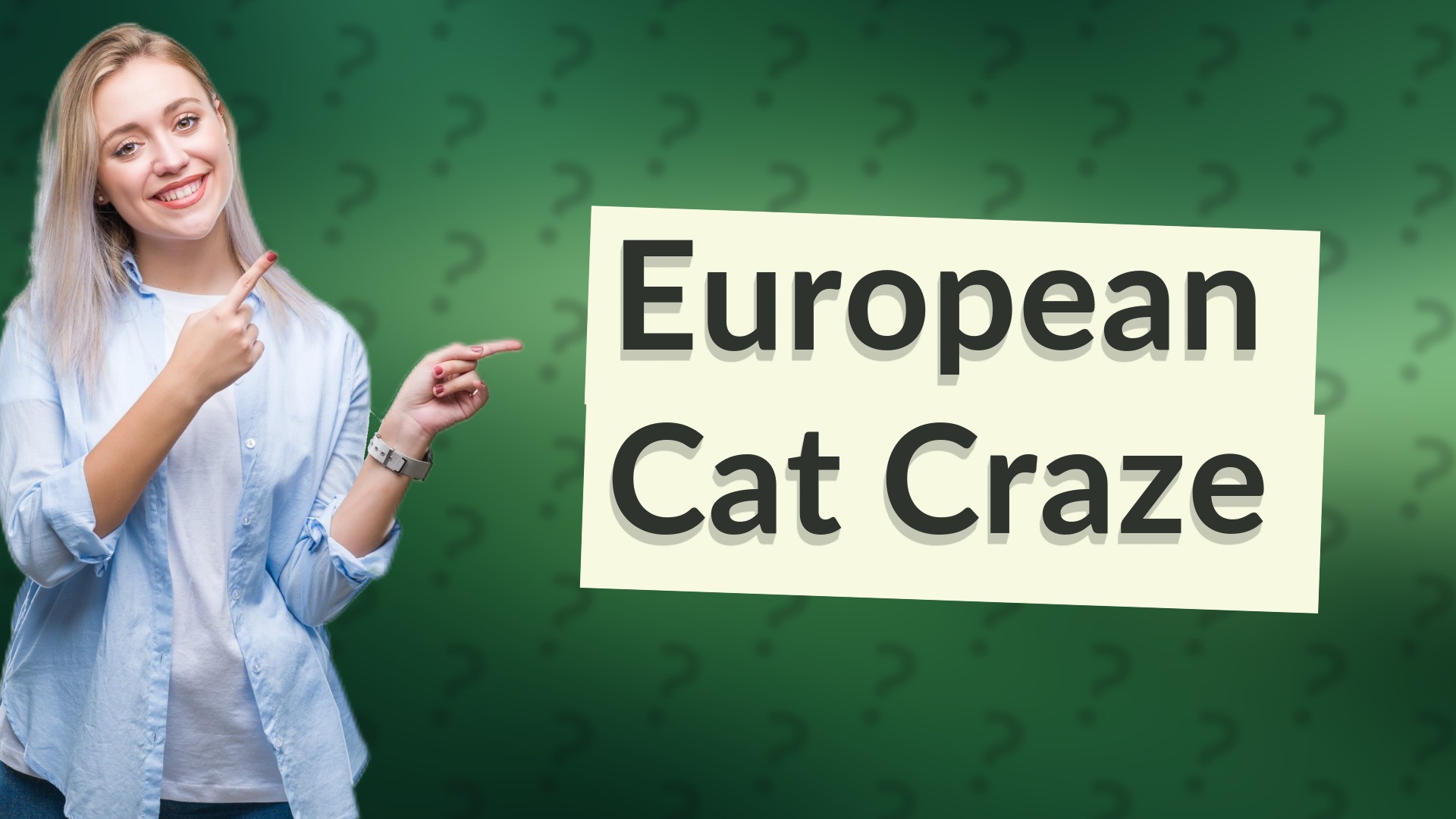 European Cat Craze