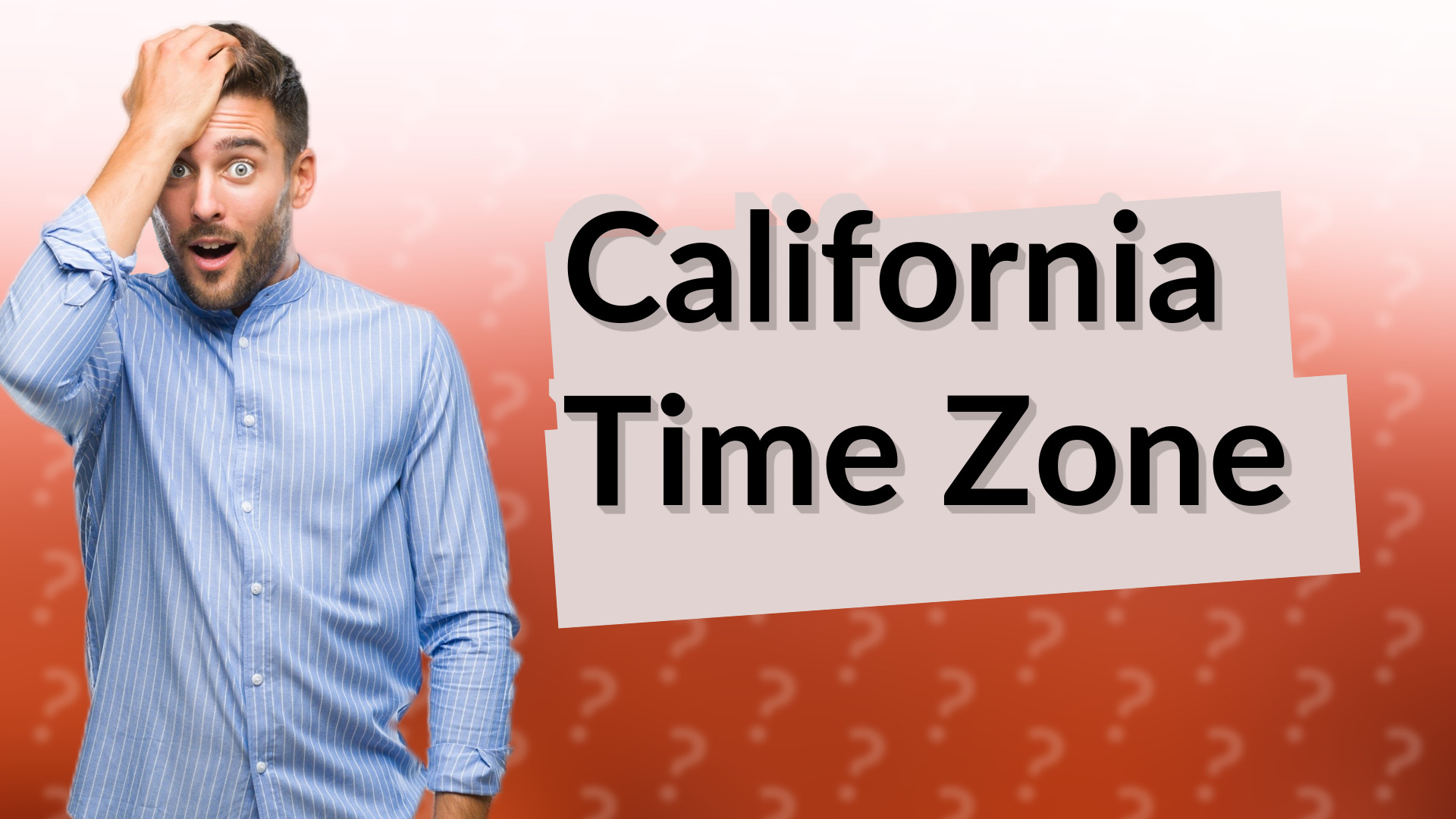 California Time Zone