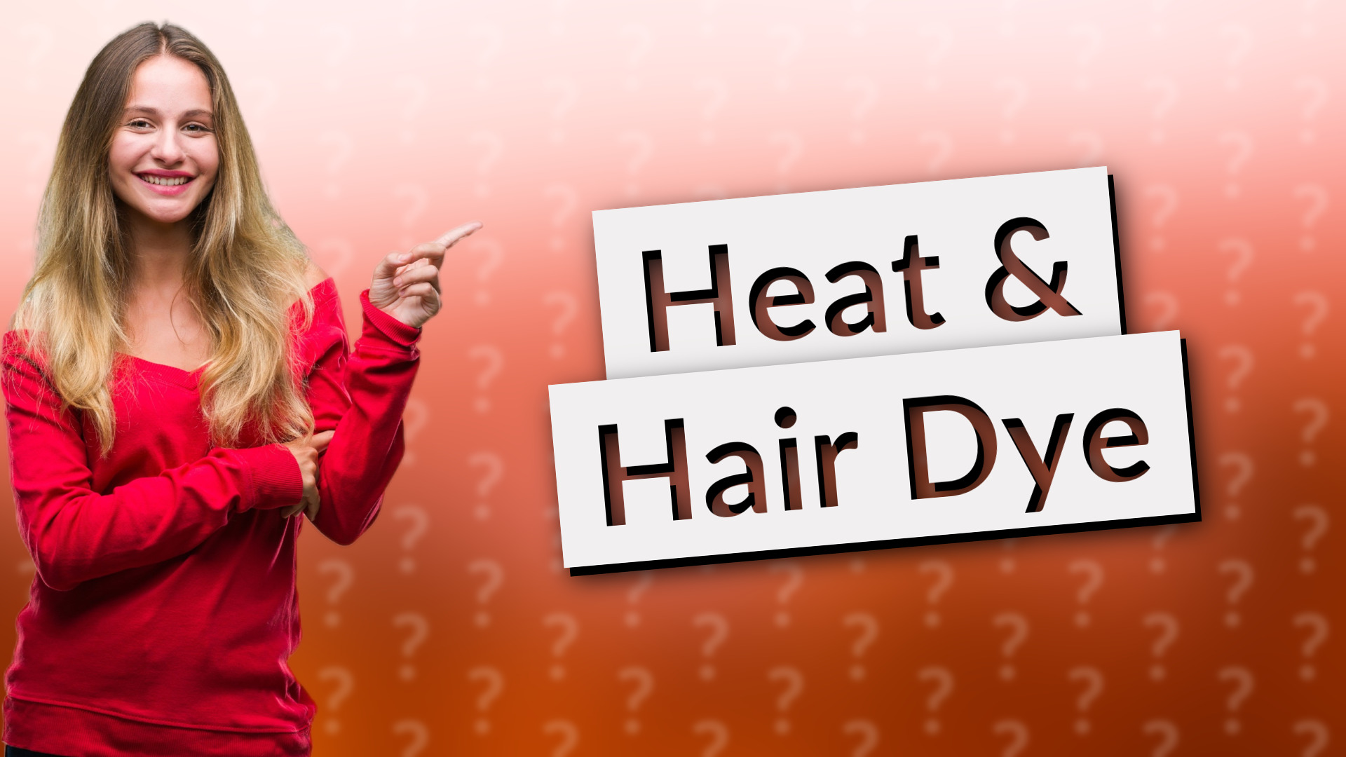 Heat & Hair Dye
