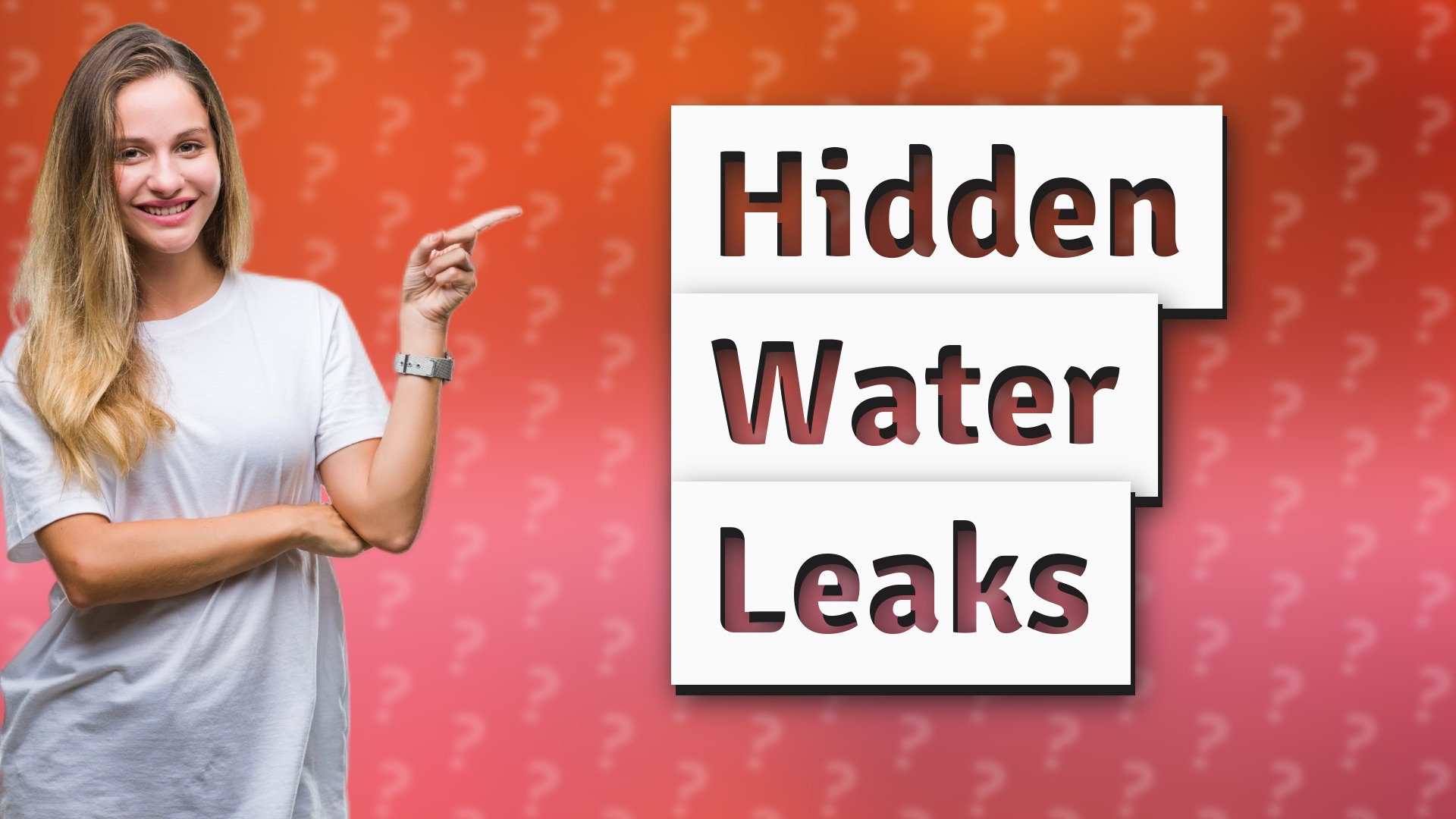 Hidden Water Leaks