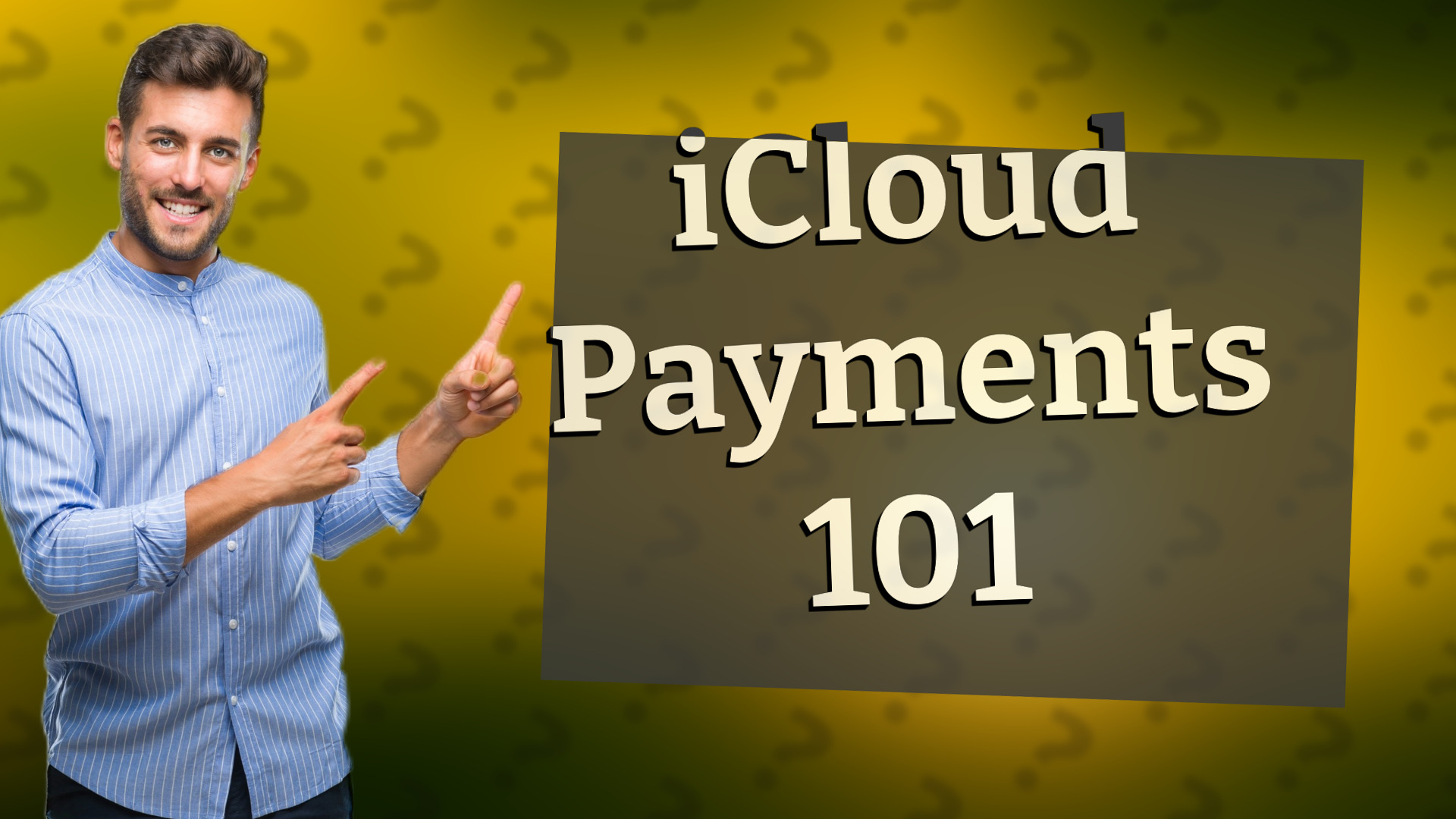 iCloud Payments 101