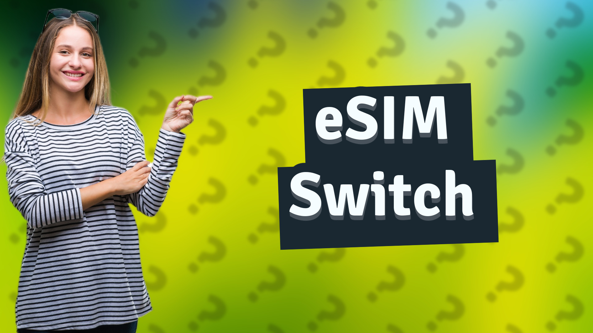 eSIM Switch