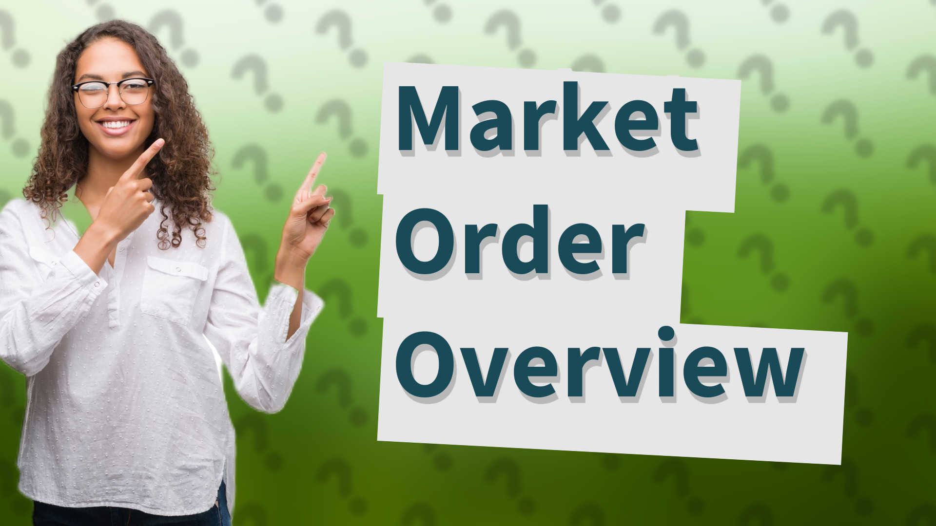 Market Order Overview