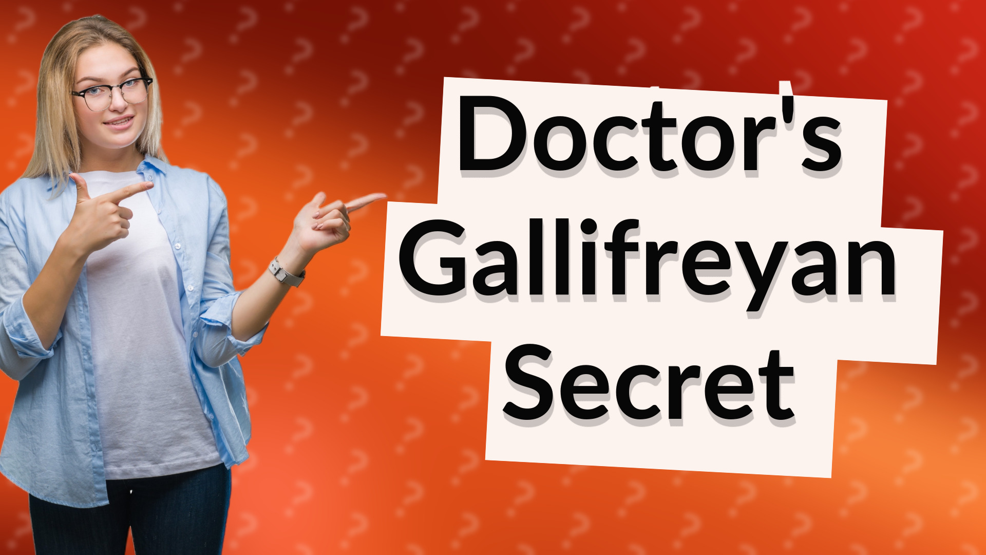 Doctor's Gallifreyan Secret