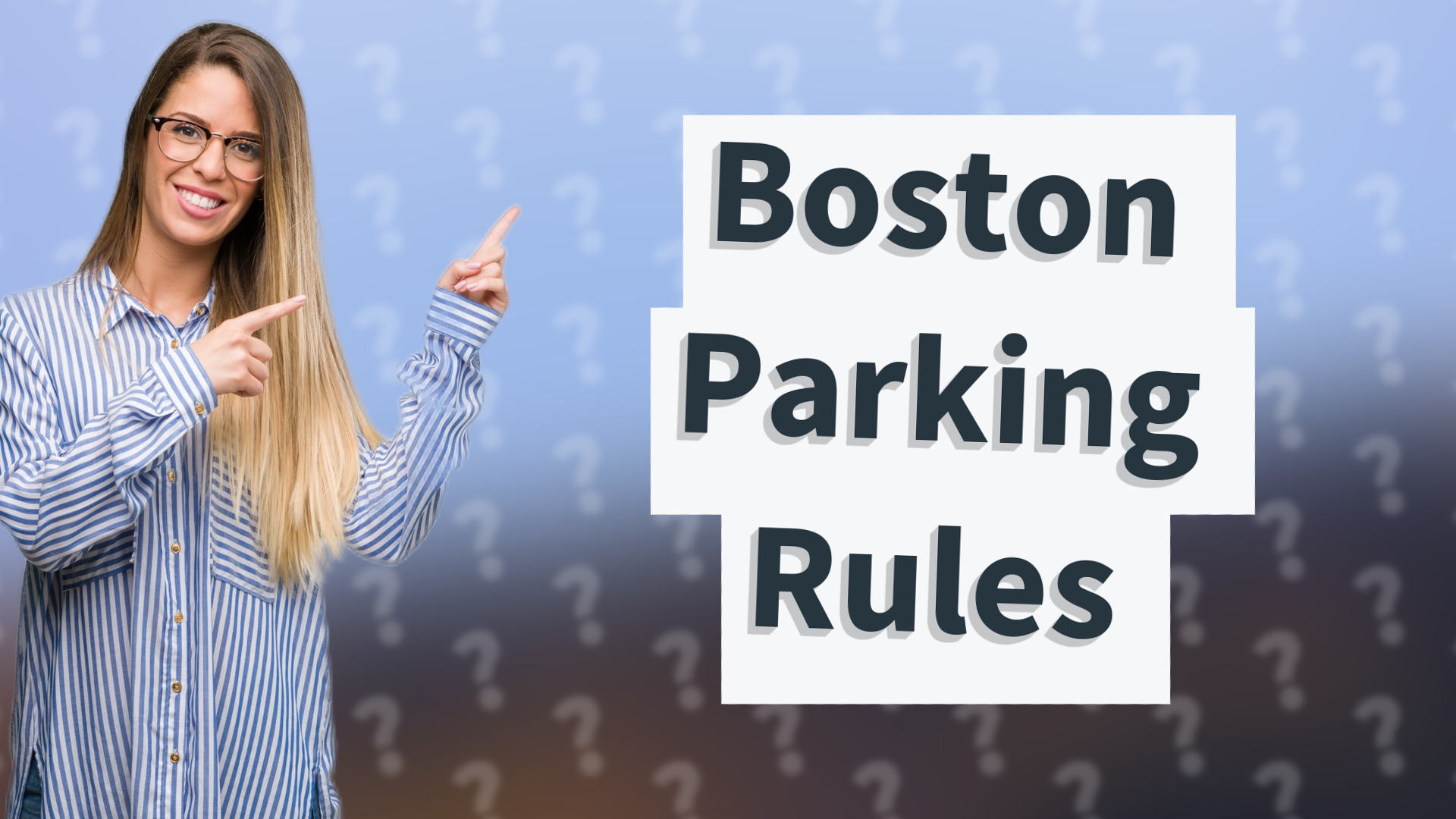 Boston Parking Rules