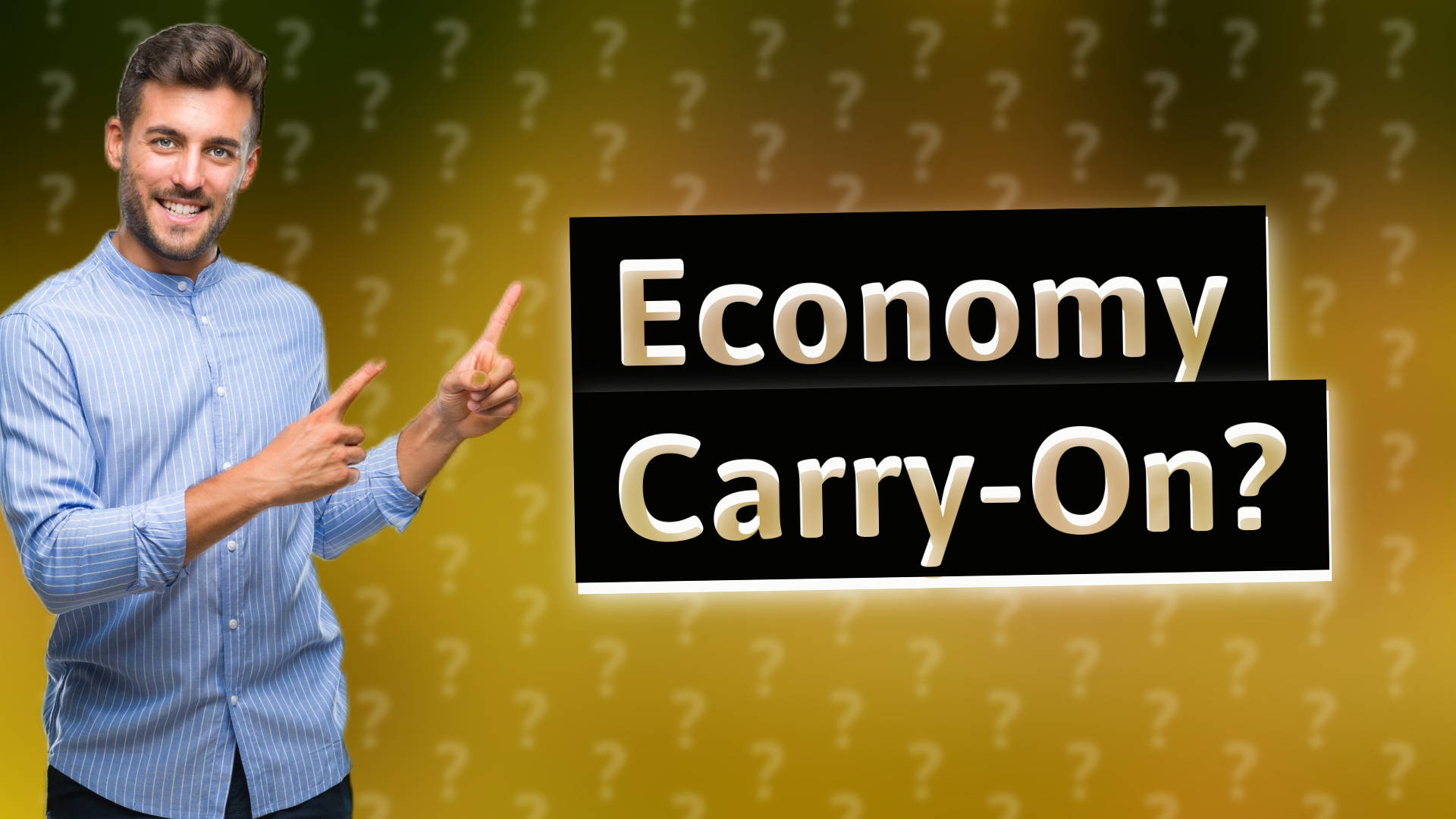 Economy Carry-On?