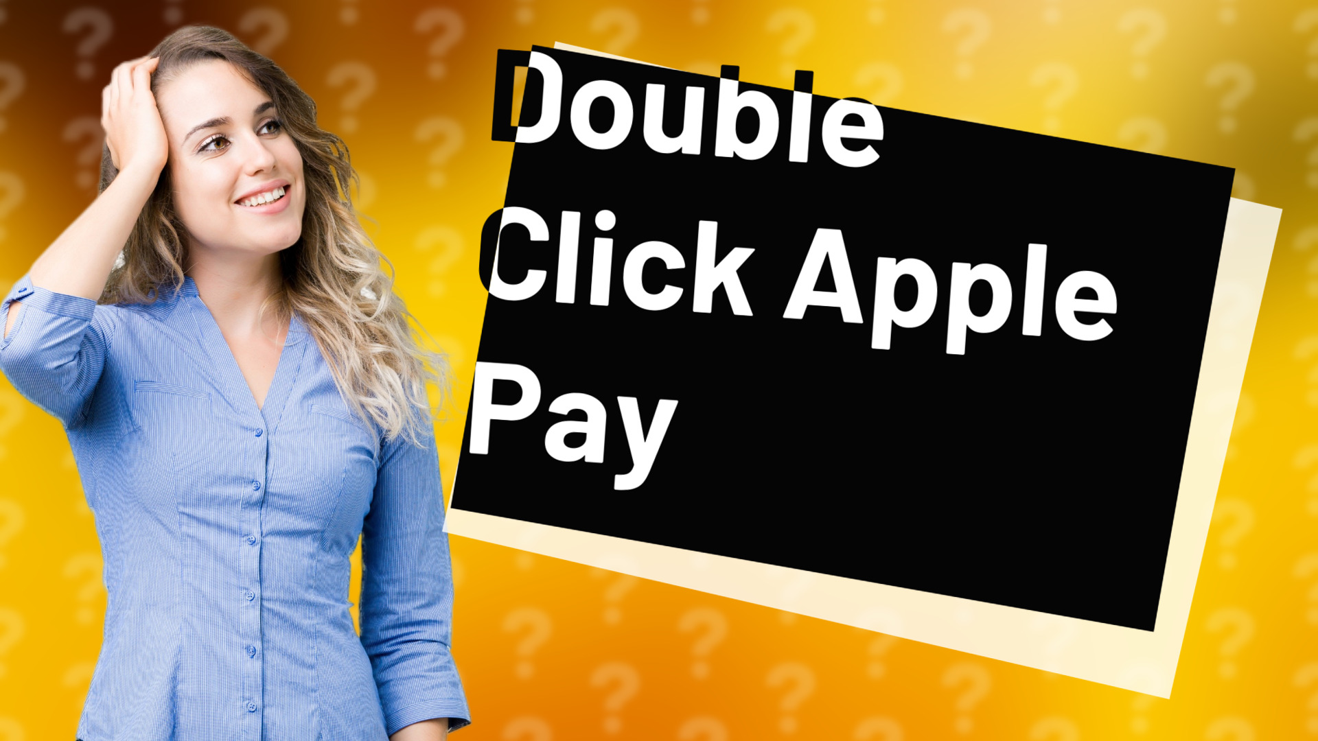 Double Click Apple Pay