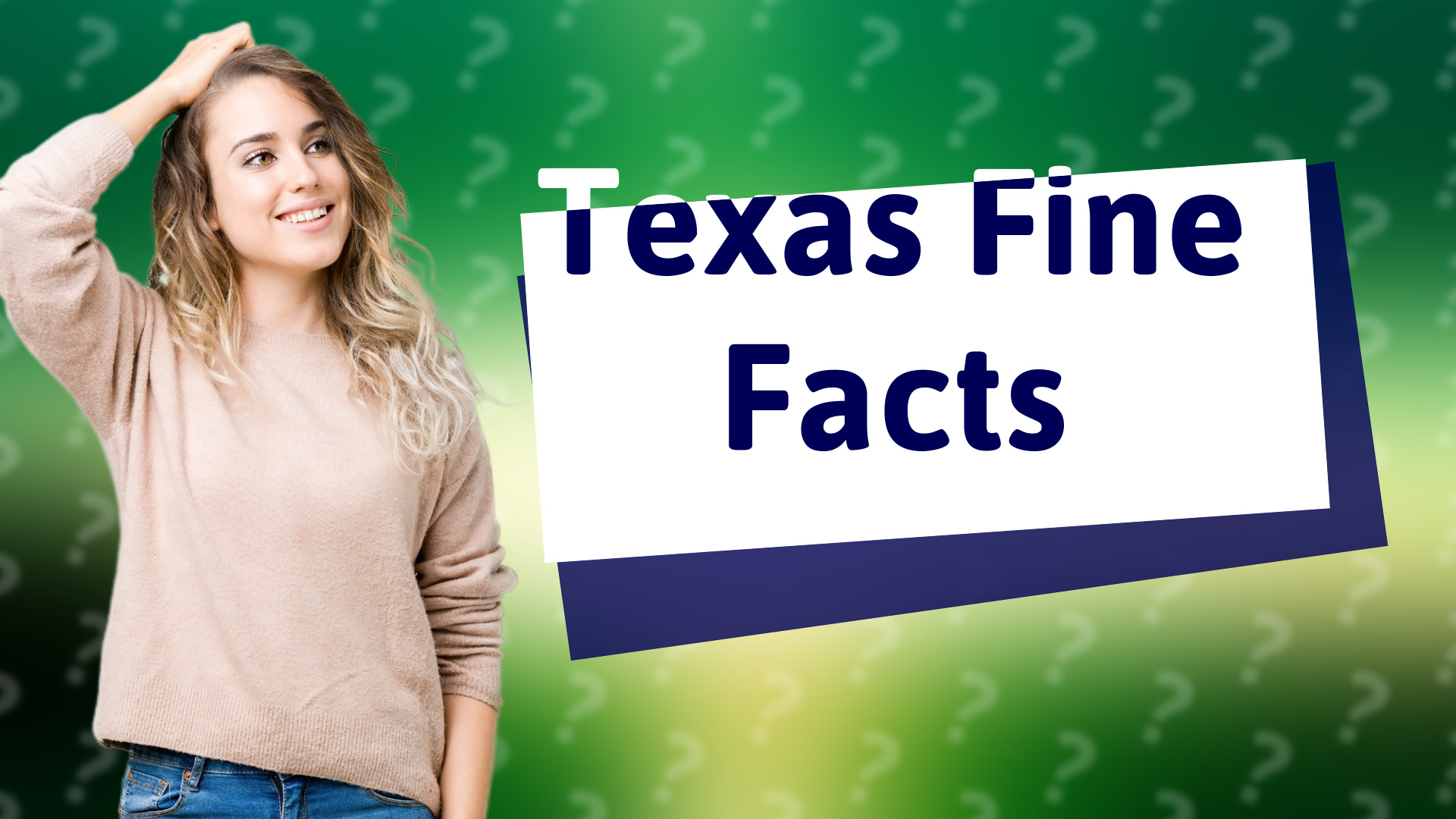 Texas Fine Facts