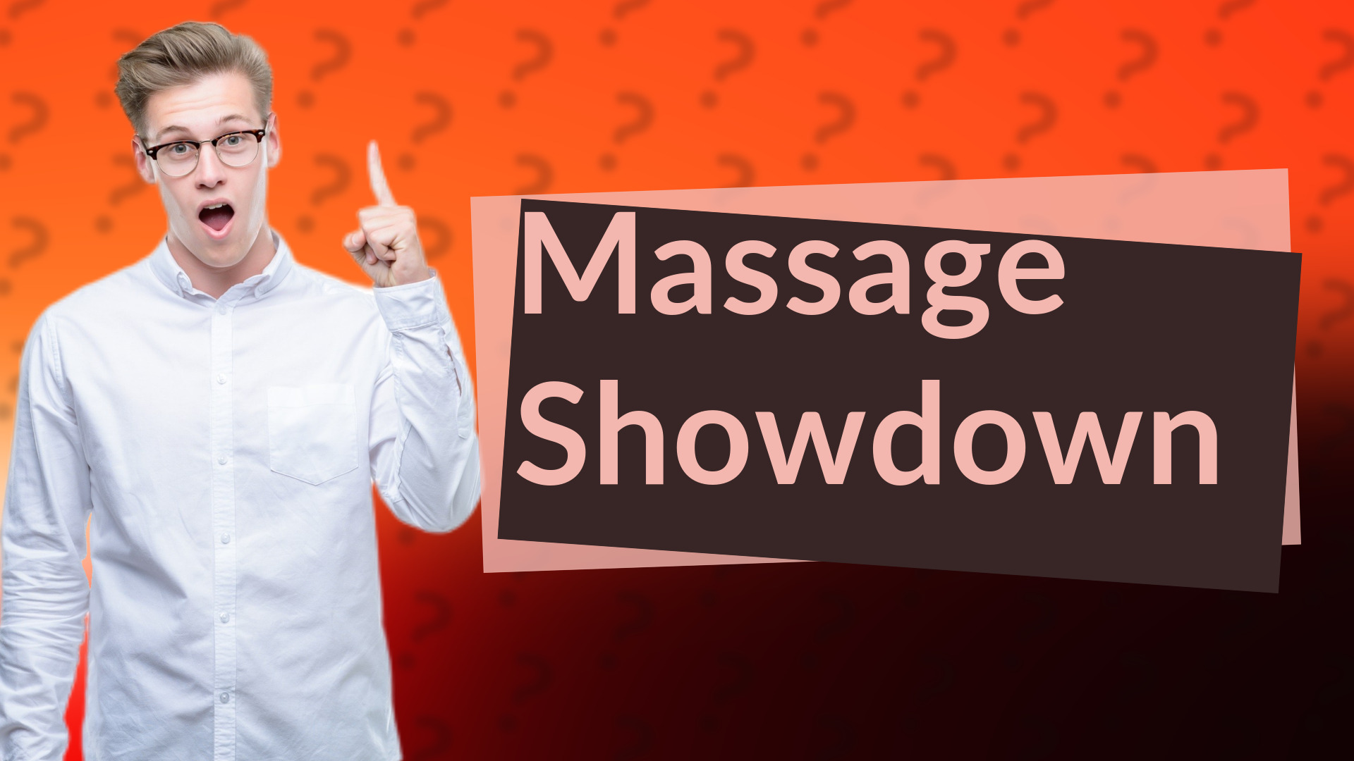 Massage Showdown