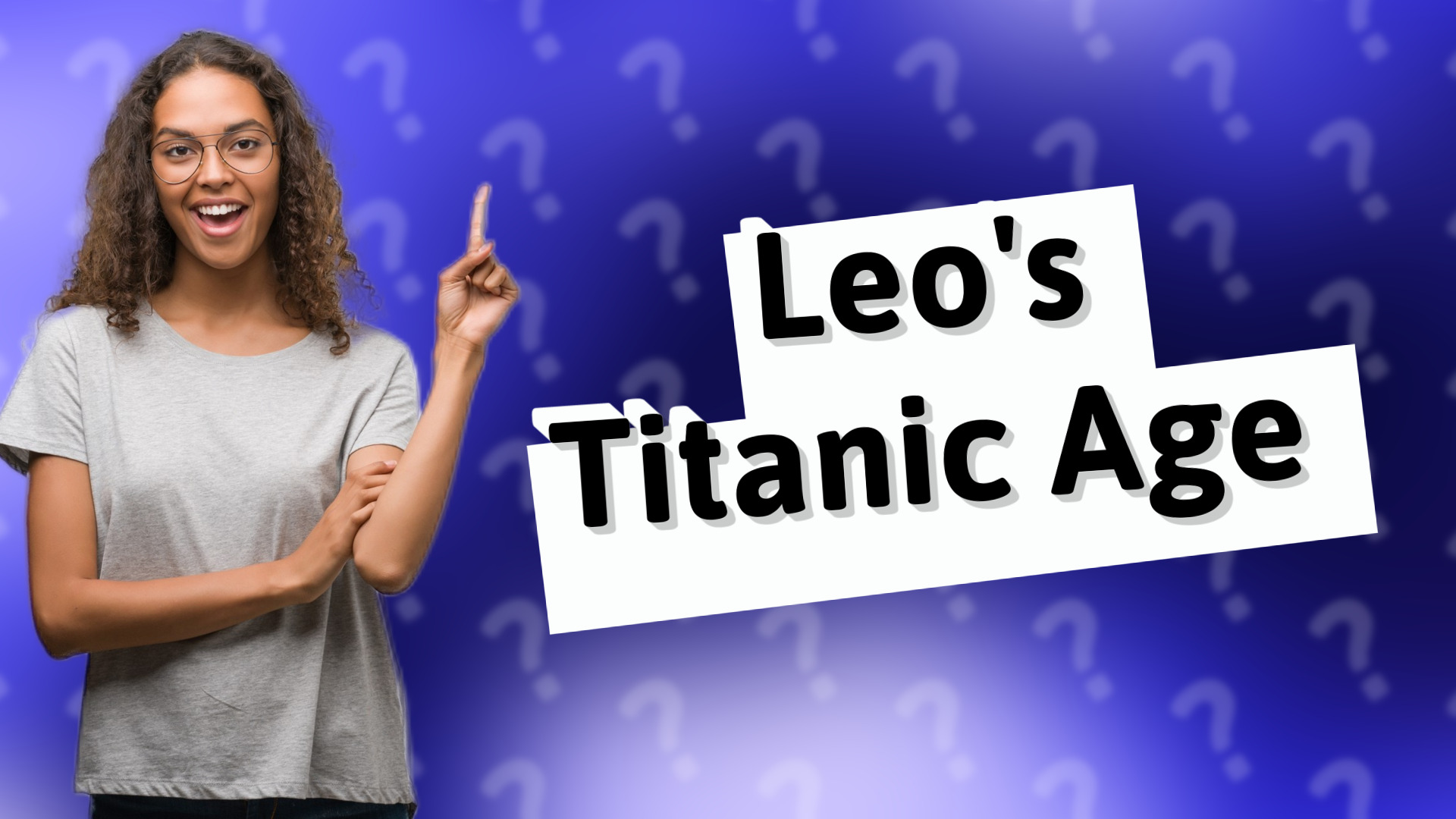 Leo's Titanic Age