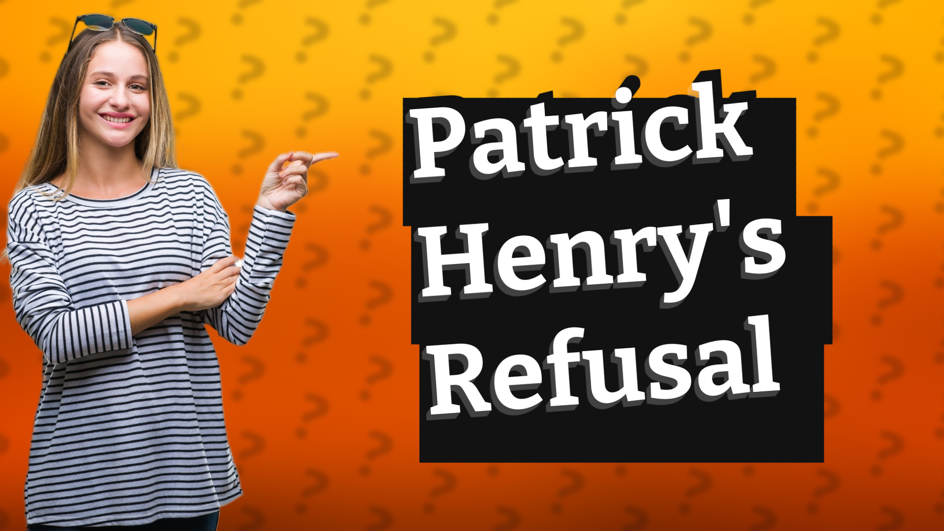 Patrick Henry's Refusal