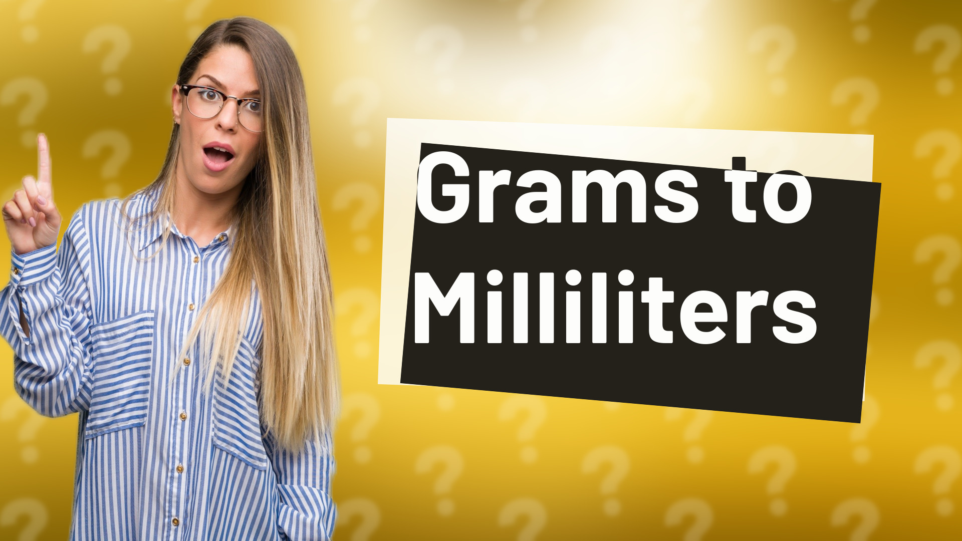 Grams to Milliliters