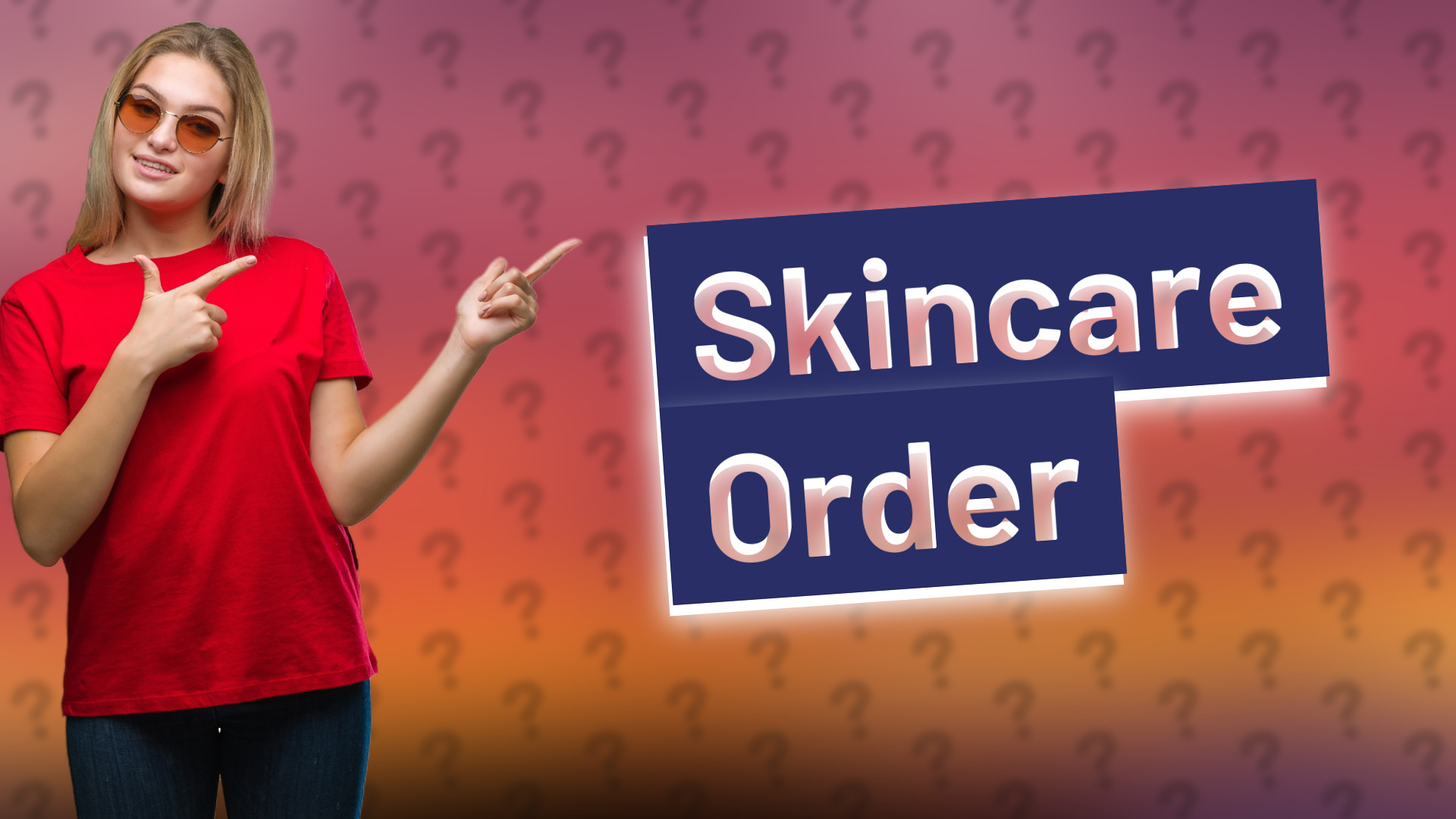 Skincare Order