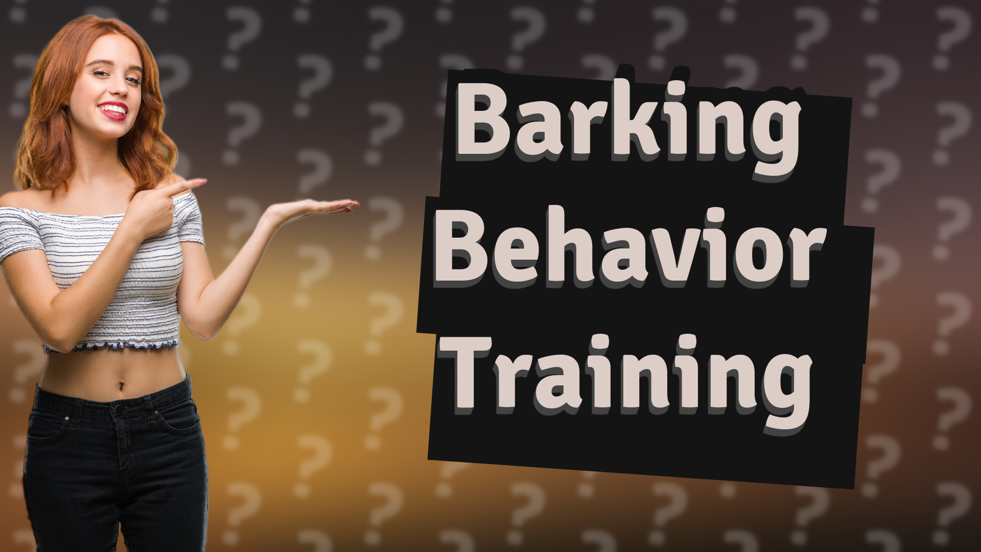 Barking Behavior Training