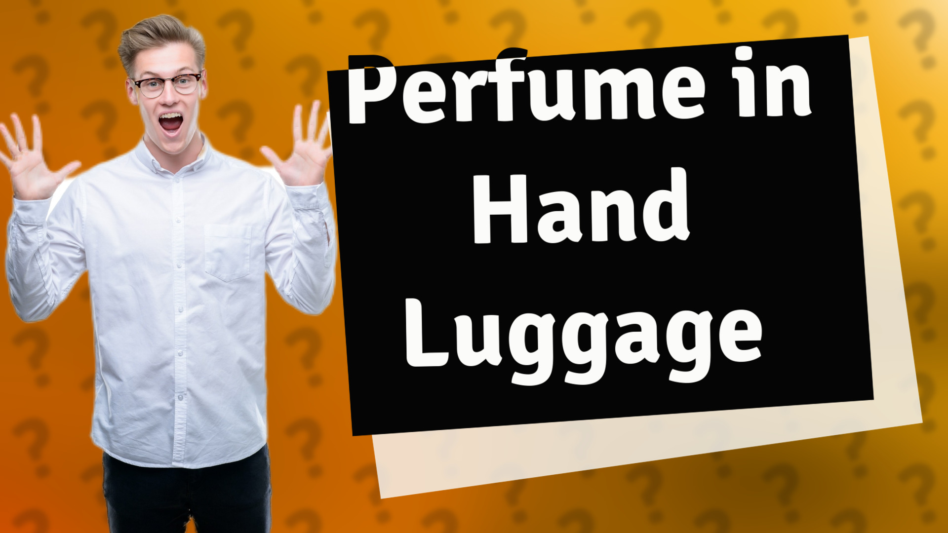 Perfume in Hand Luggage