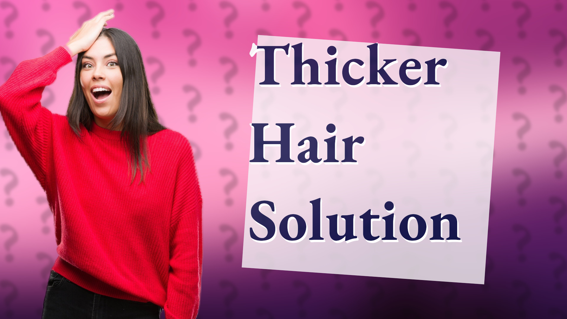 Thicker Hair Solution