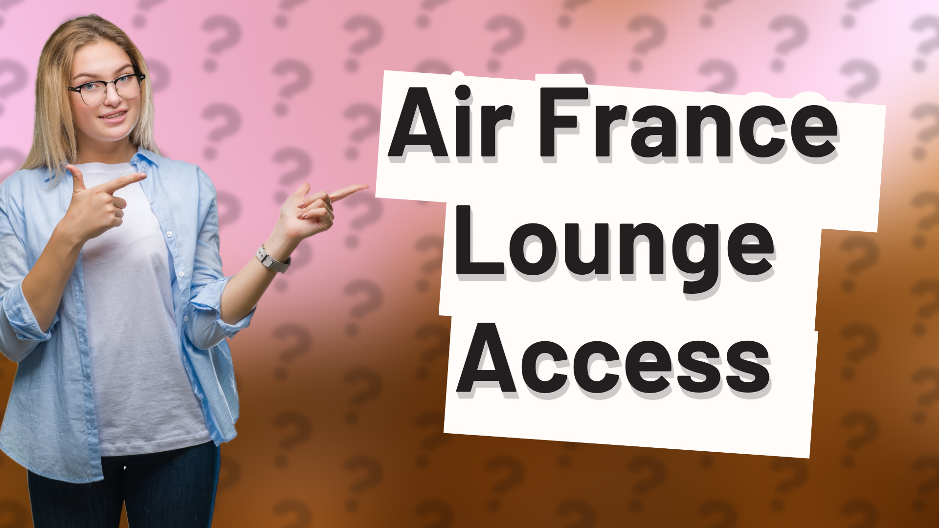 Air France Lounge Access