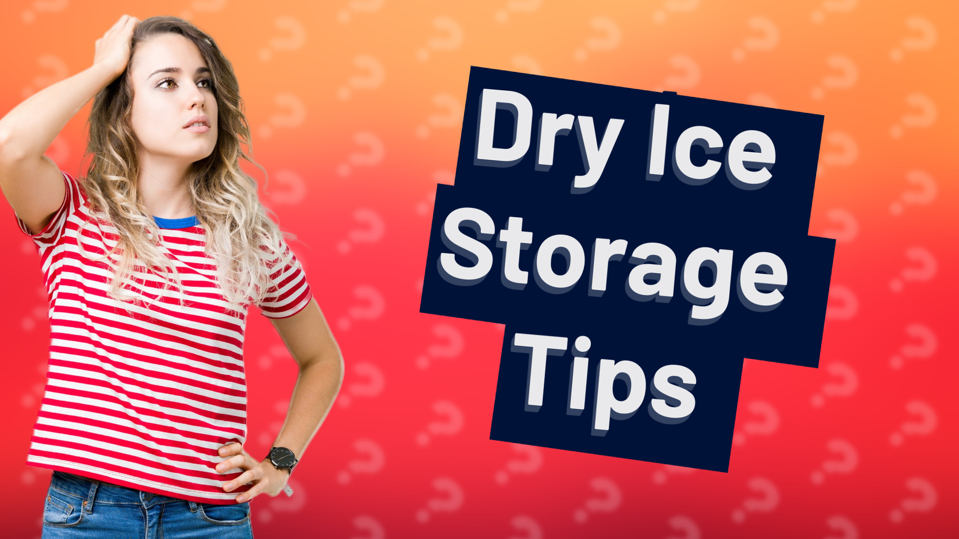 Dry Ice Storage Tips