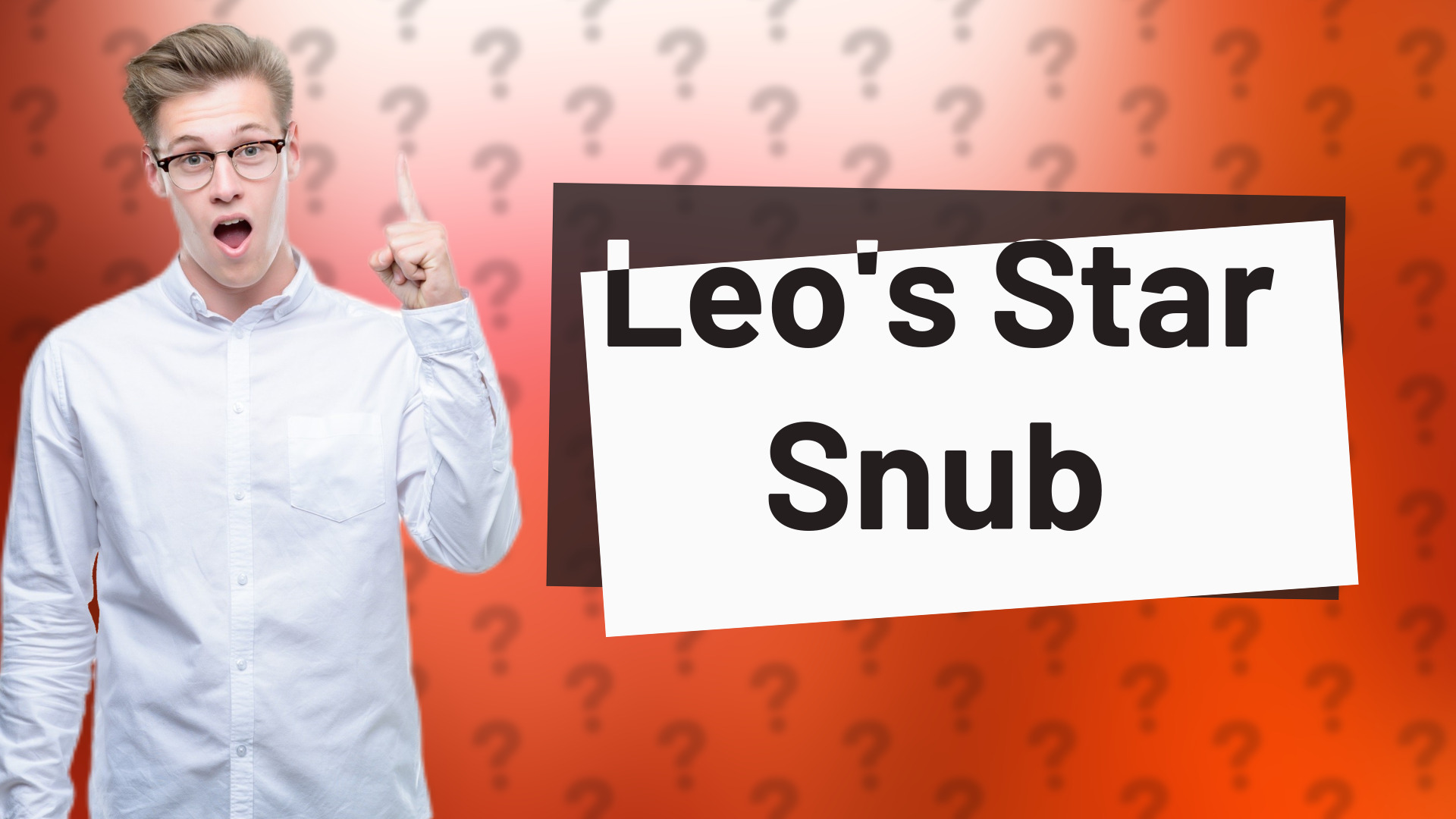 Leo's Star Snub