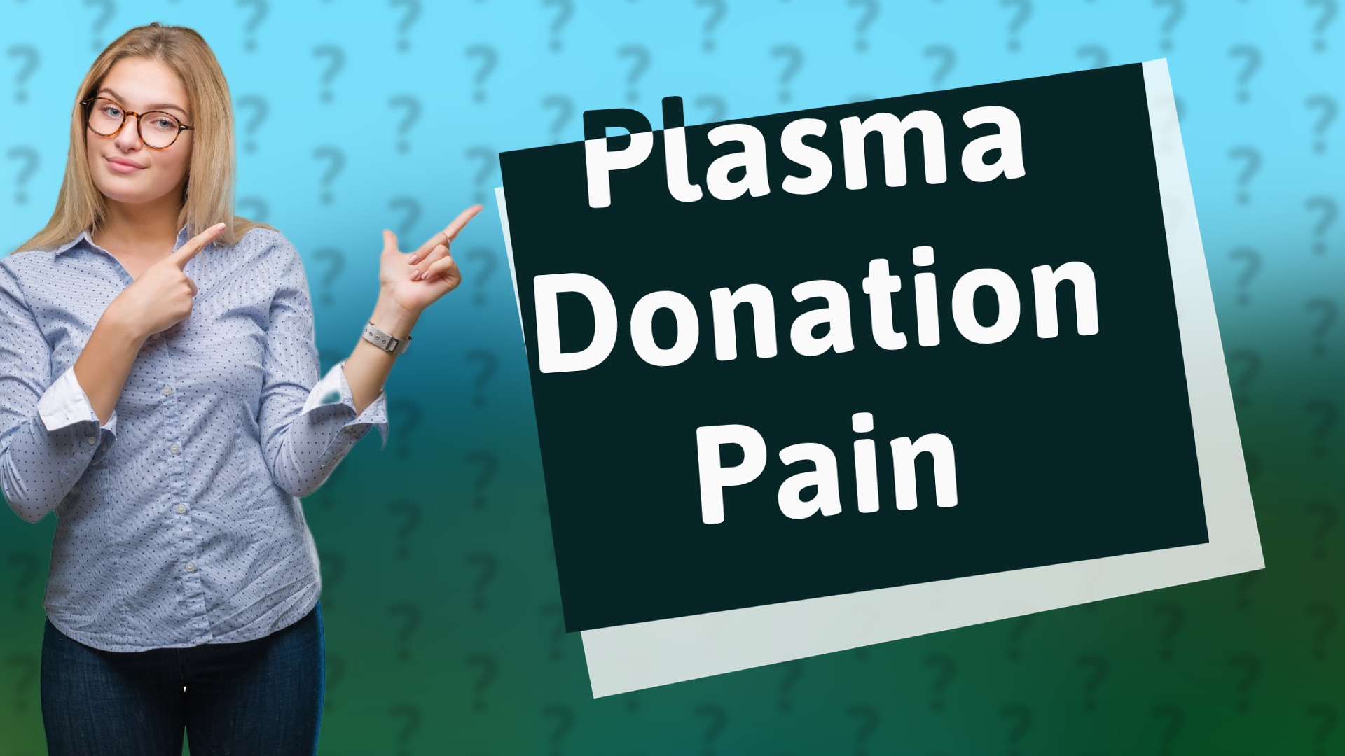 Plasma Donation Pain