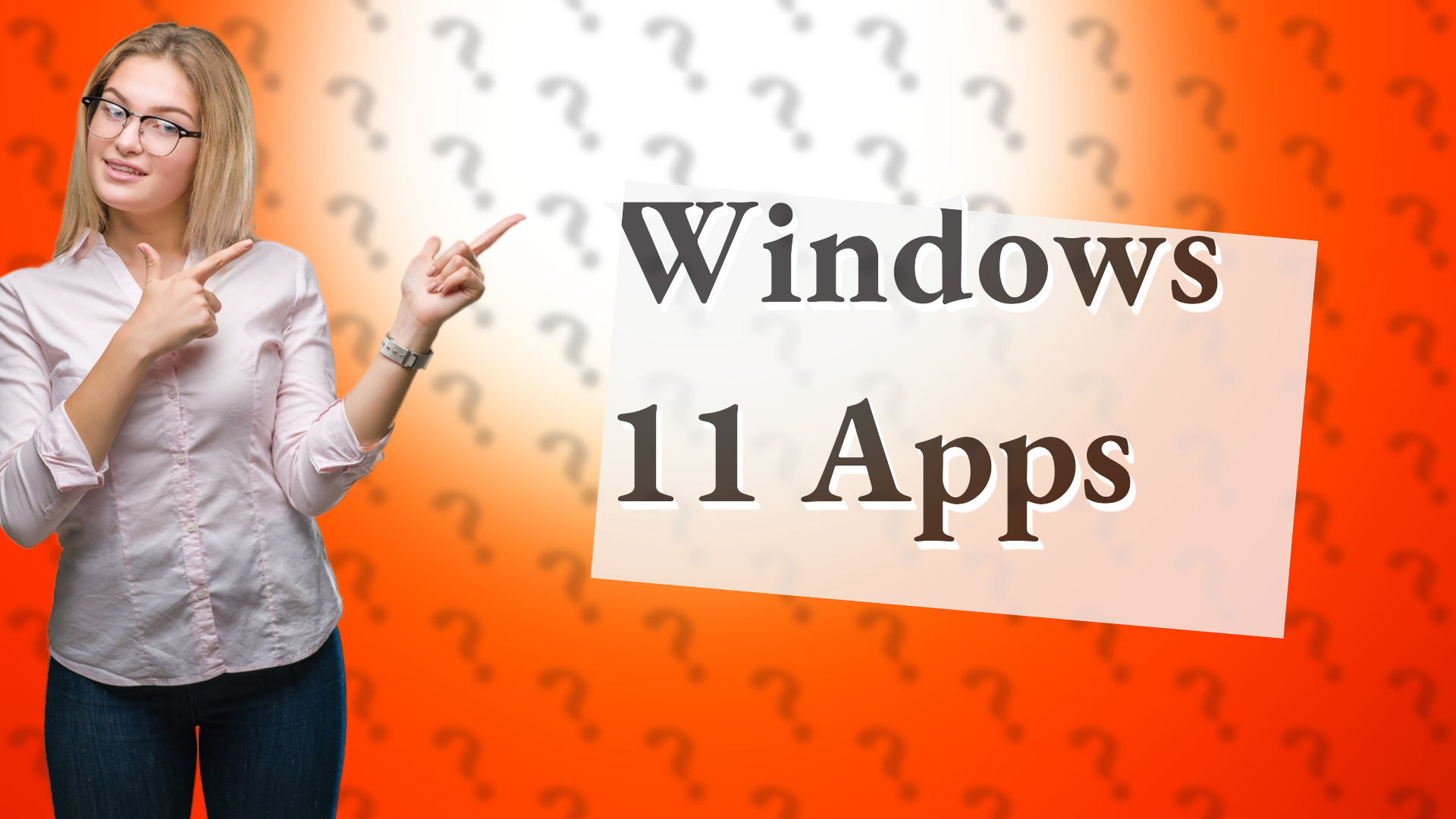 Windows 11 Apps