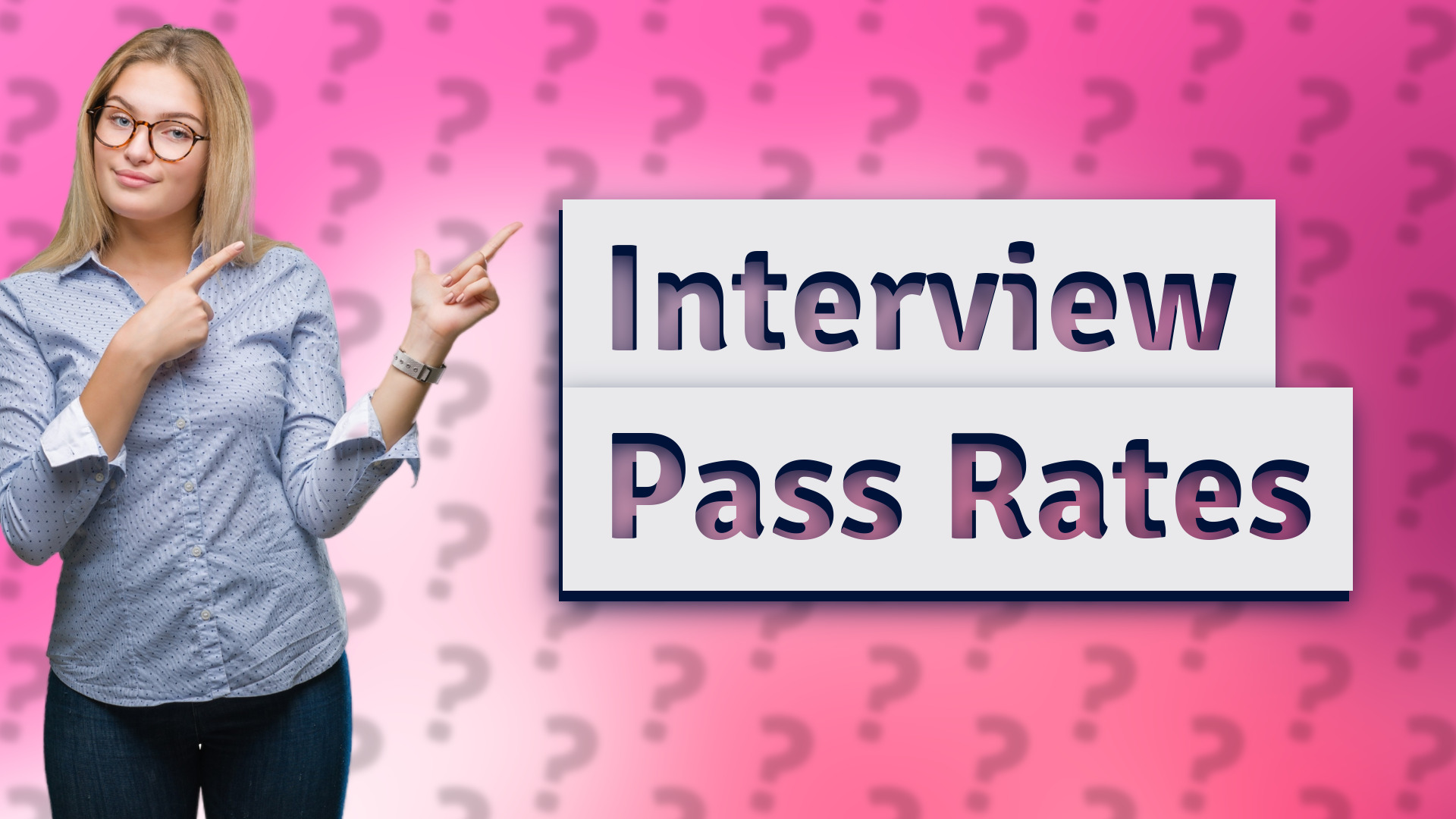 Interview Pass Rates