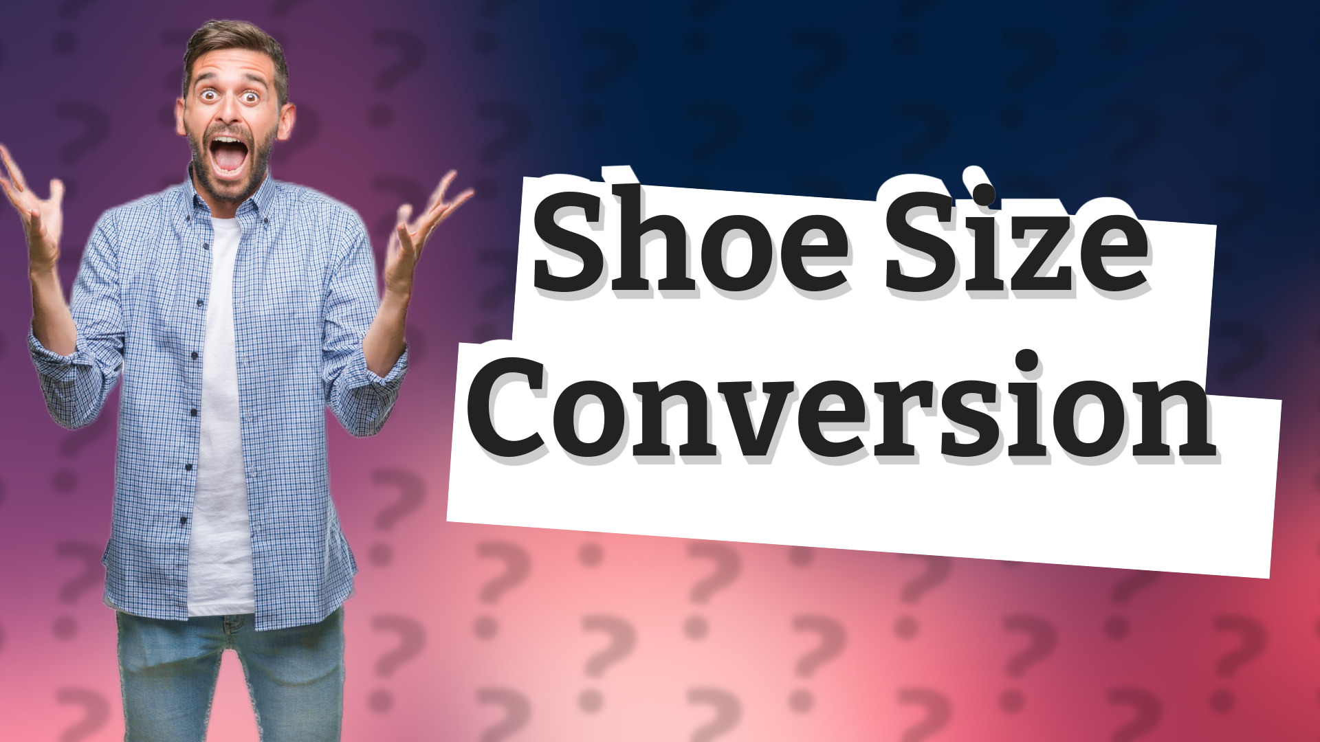 Shoe Size Conversion
