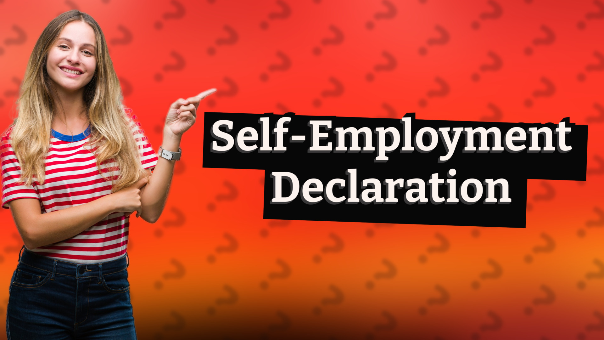 Self-Employment Declaration