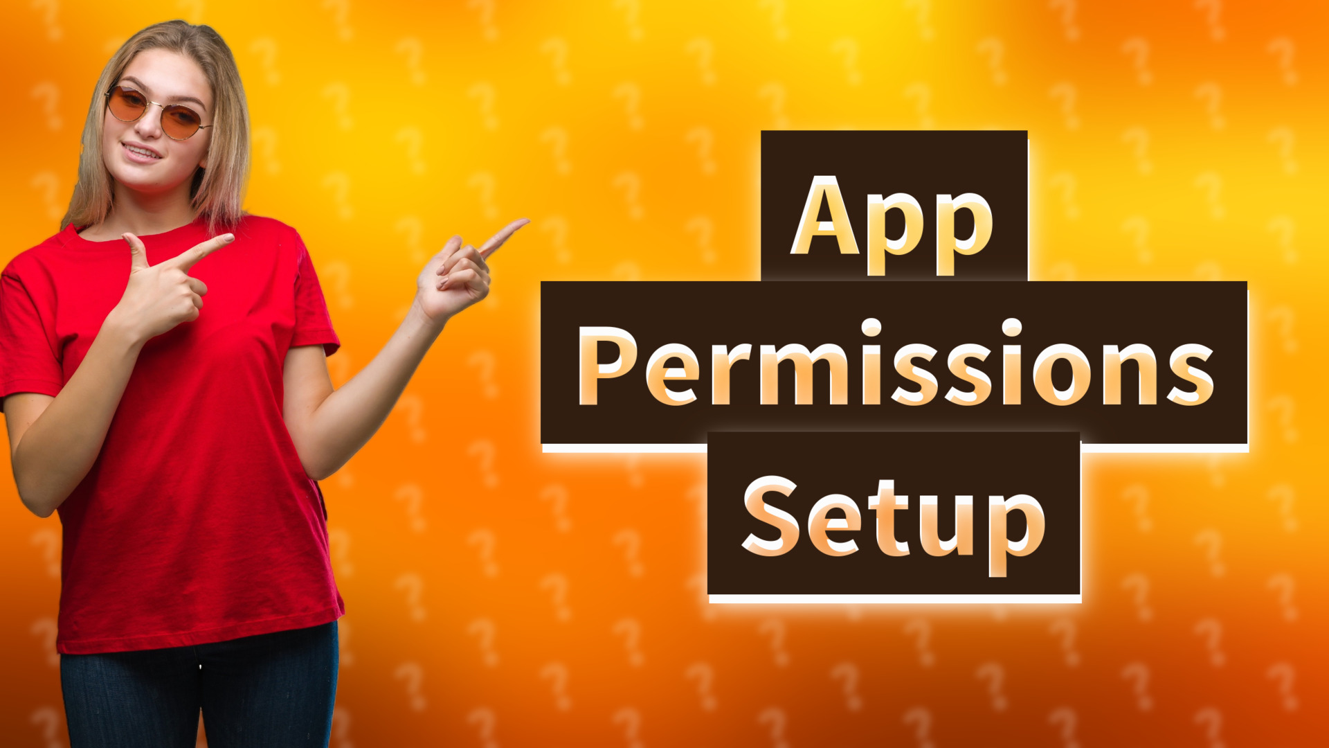 App Permissions Setup