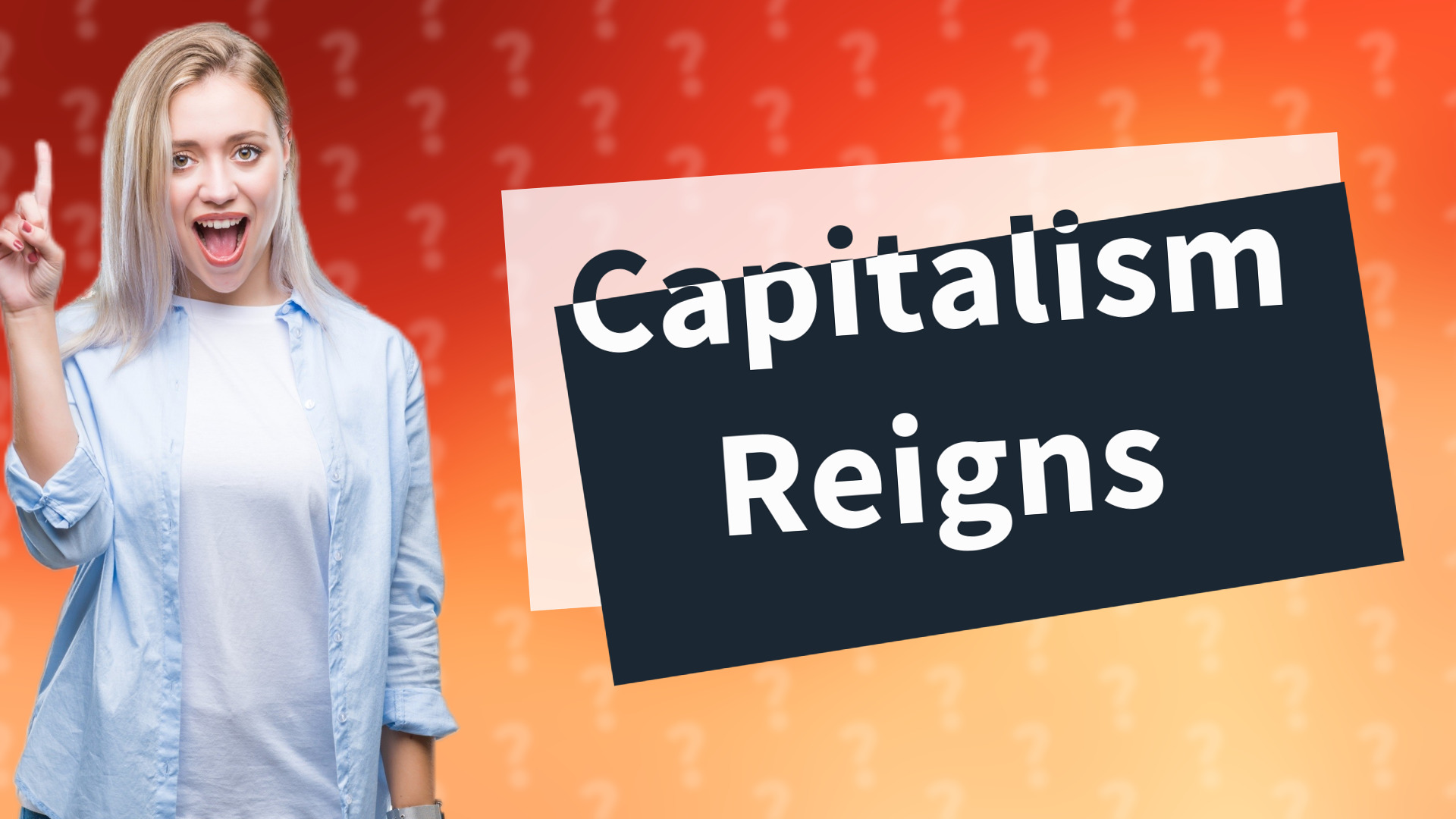 Capitalism Reigns