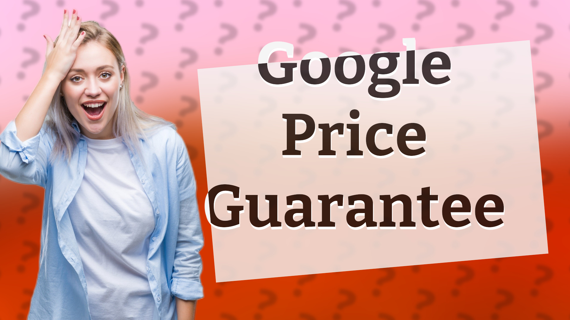 Google Price Guarantee