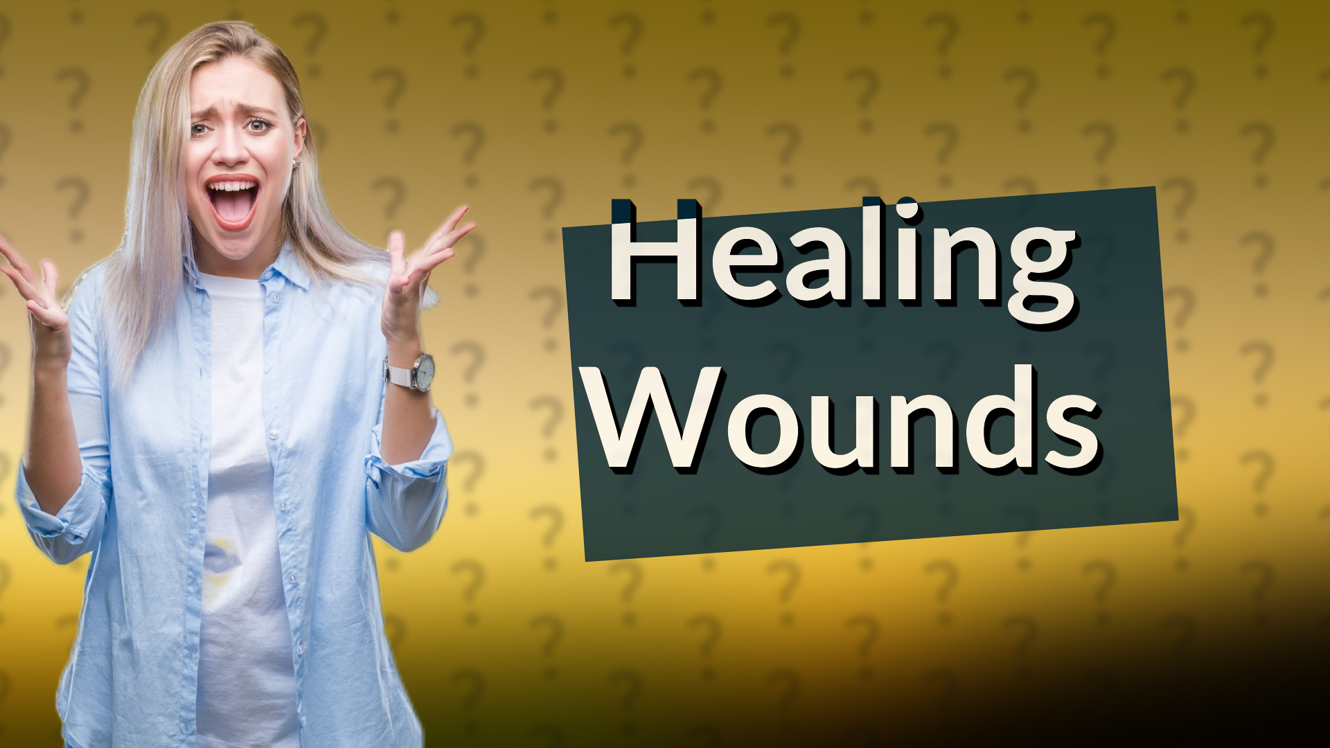 Healing Wounds