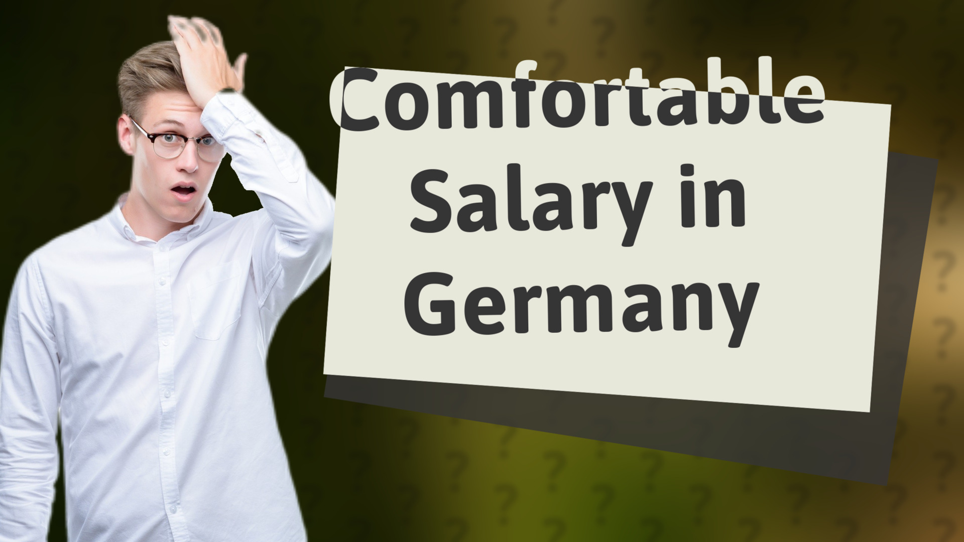 Comfortable Salary in Germany
