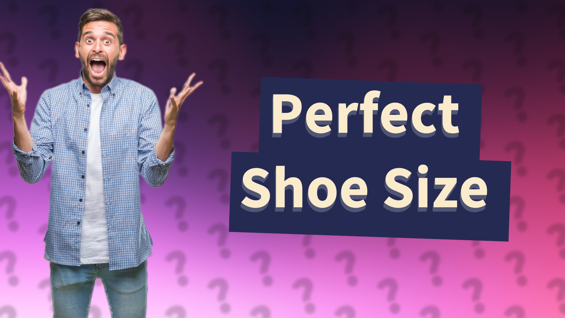 Perfect Shoe Size