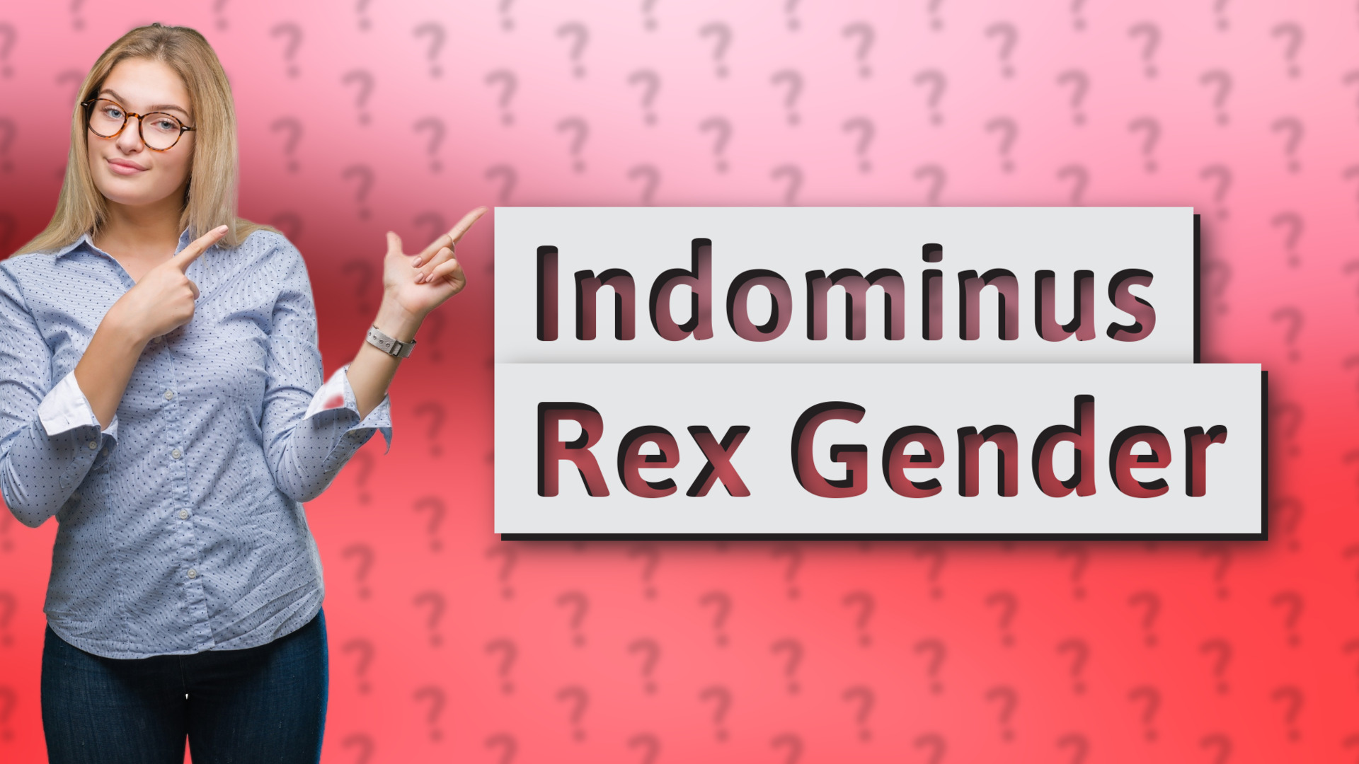 Indominus Rex Gender