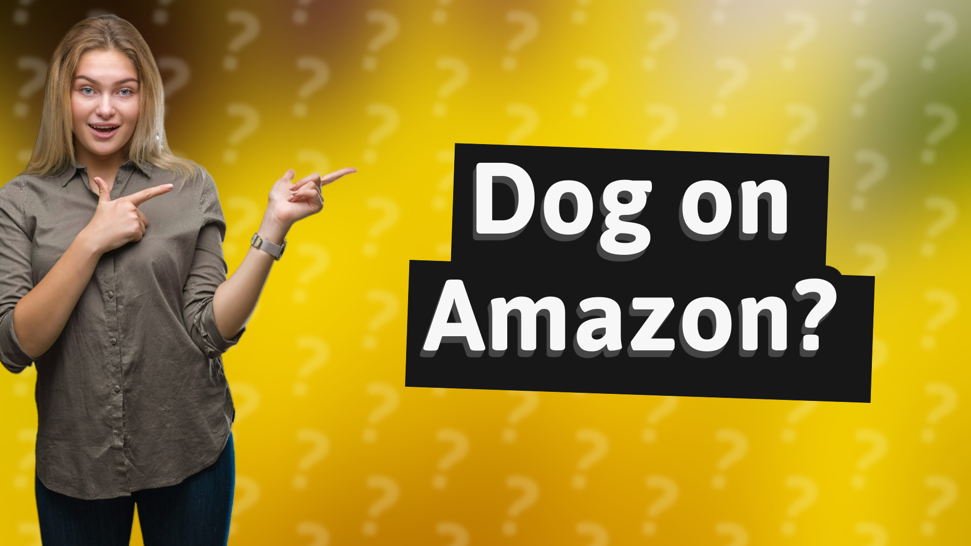 Dog on Amazon?