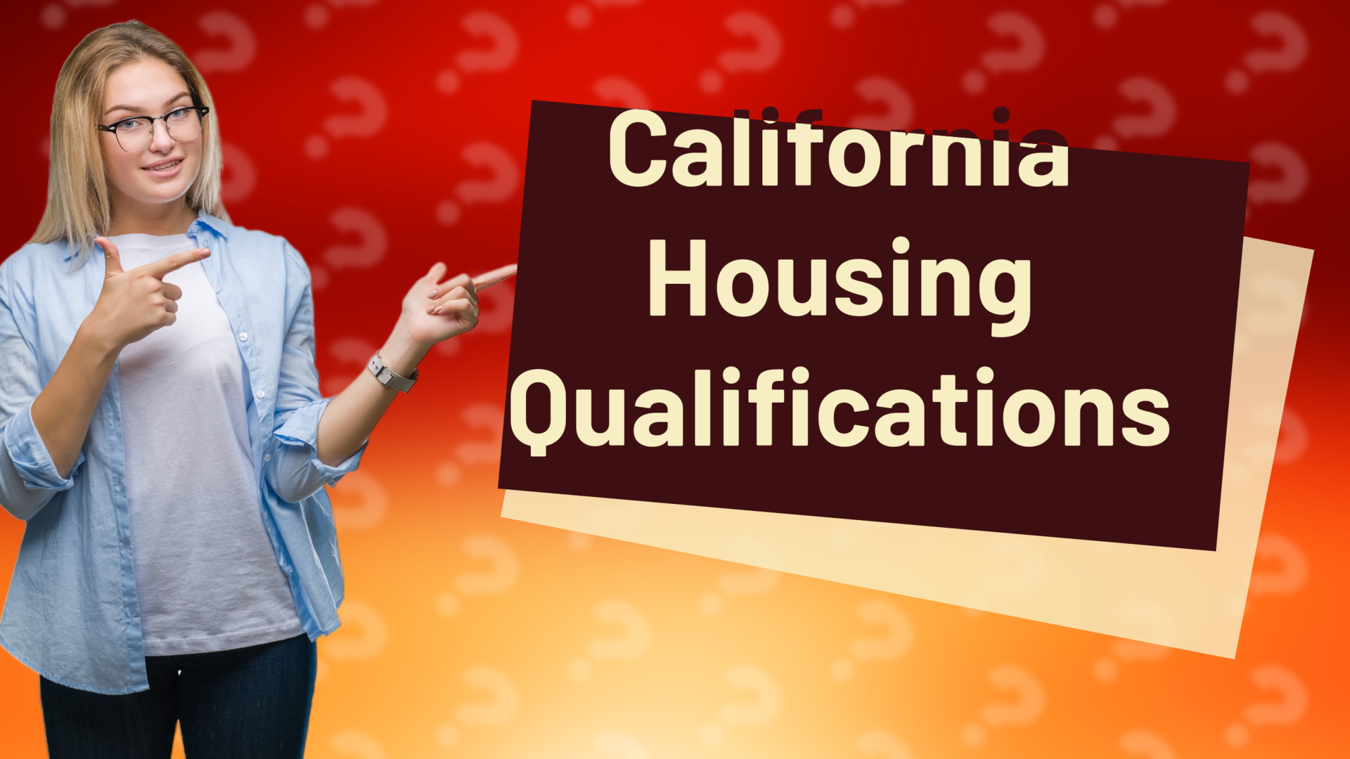 California Housing Qualifications