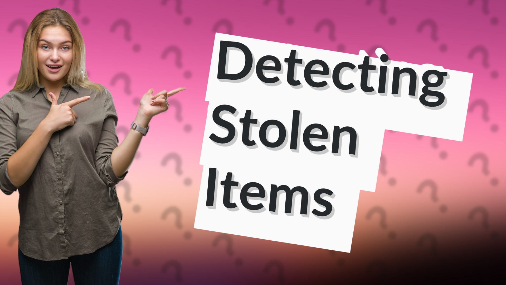 Detecting Stolen Items