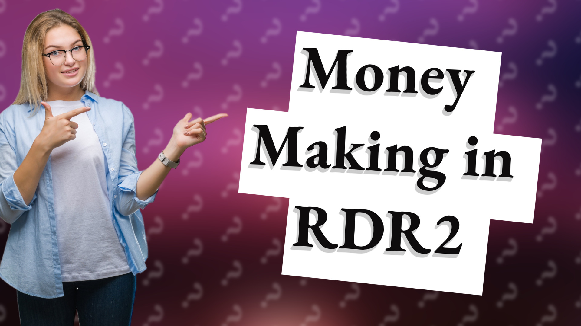 Money Making in RDR2