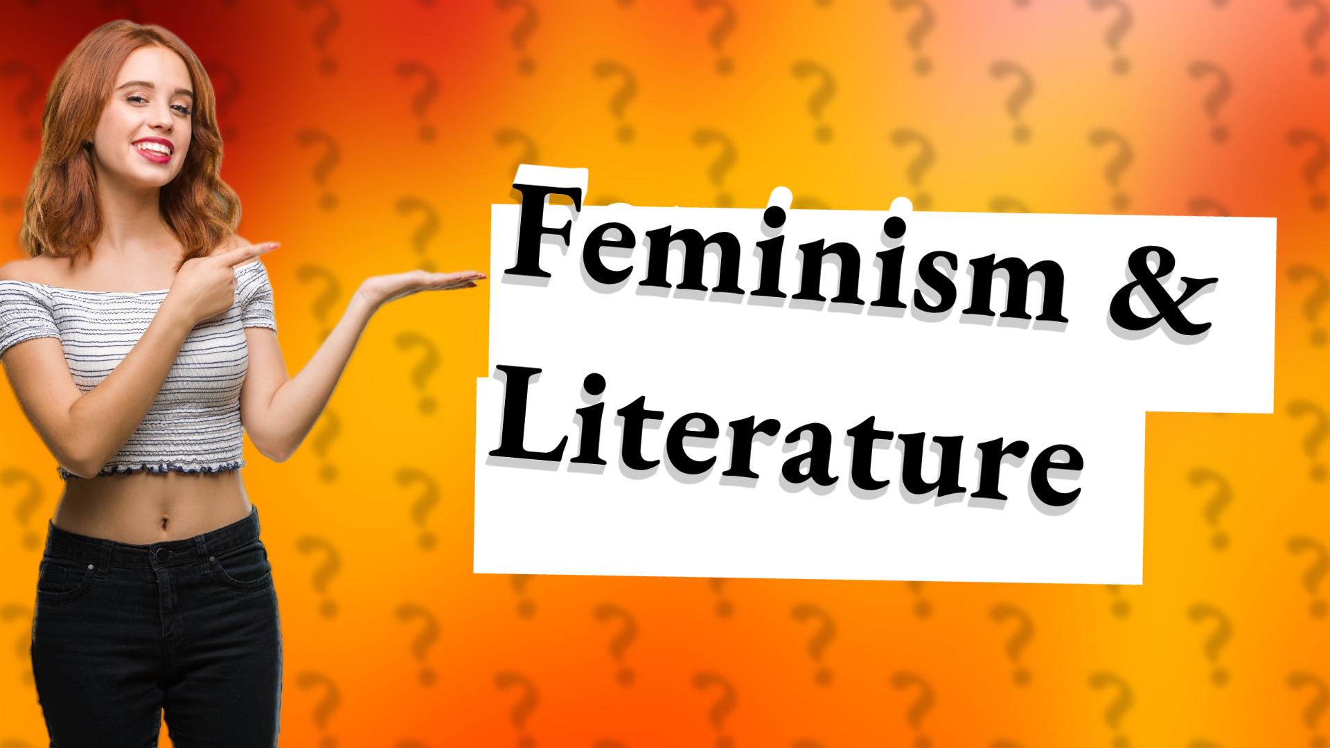 Feminism & Literature