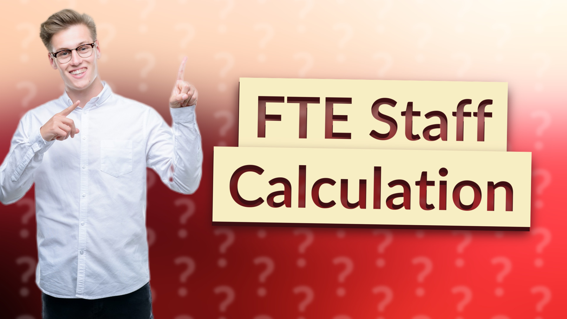 FTE Staff Calculation