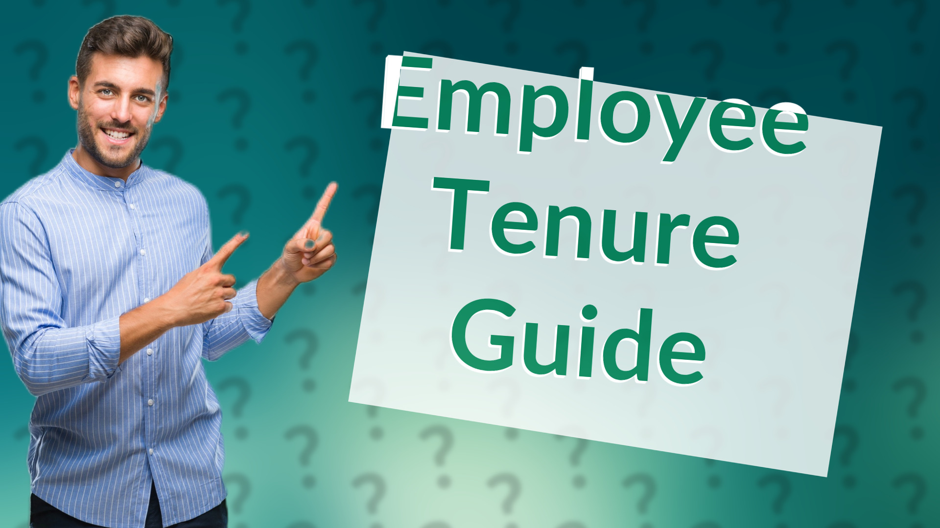 Employee Tenure Guide