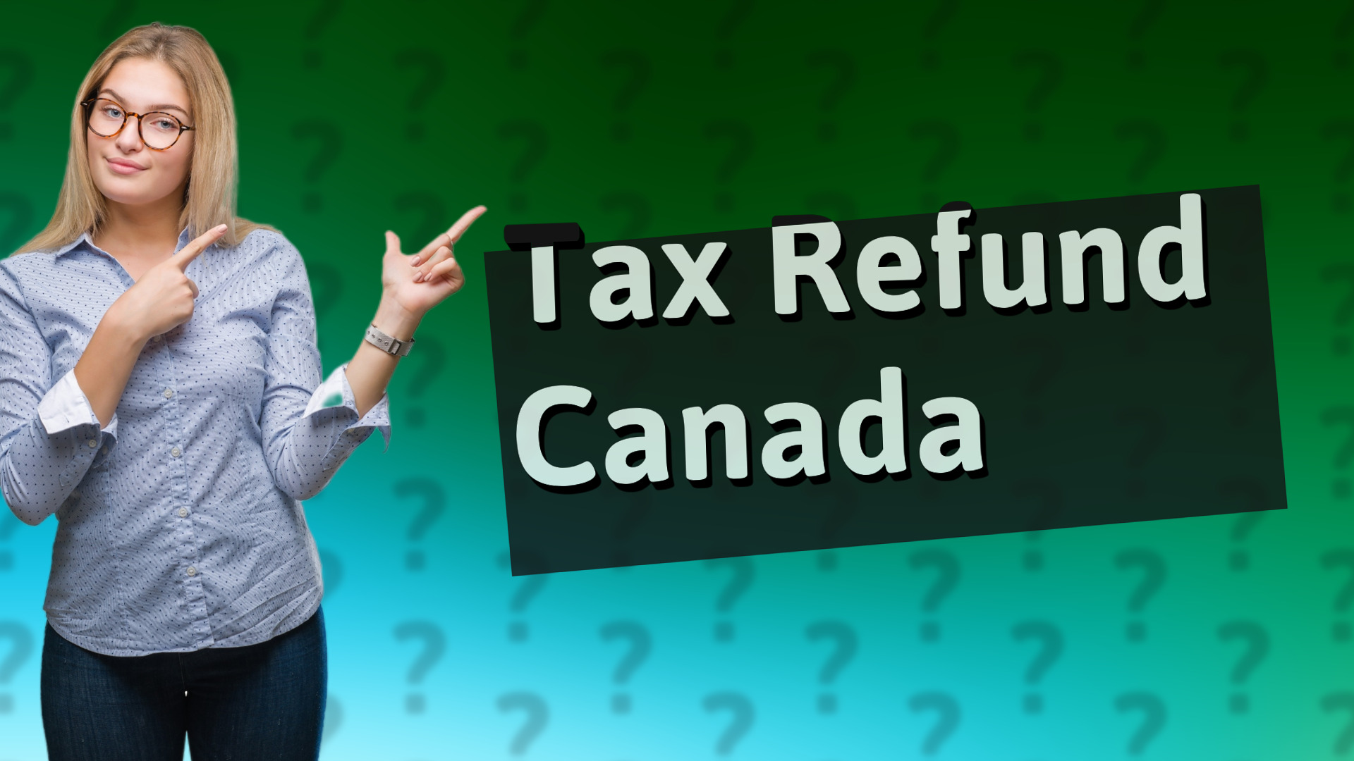 Tax Refund Canada