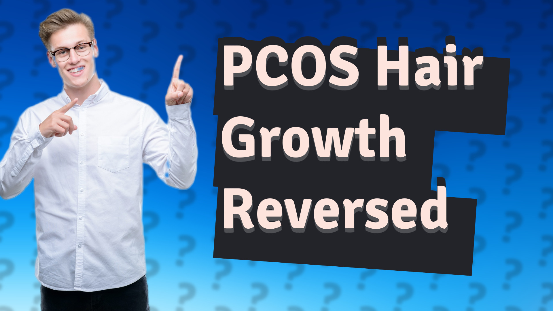 PCOS Hair Growth Reversed