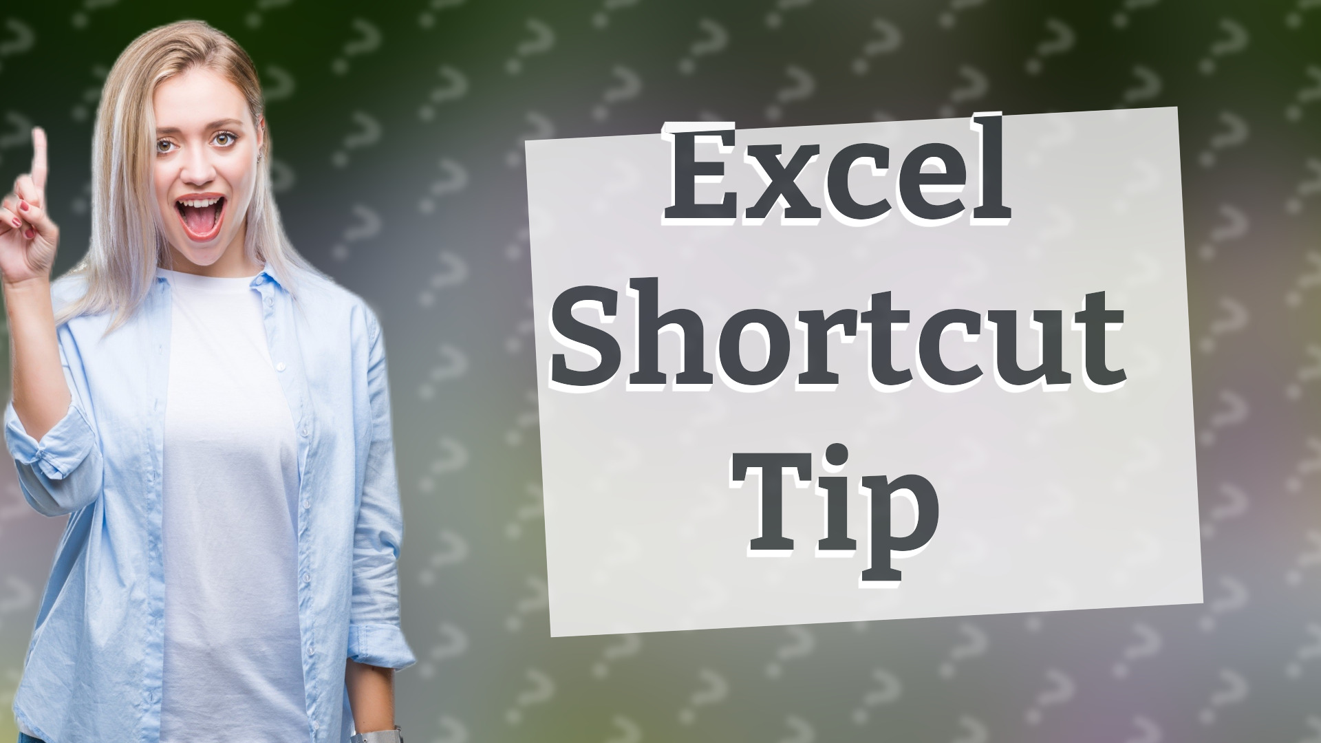 Excel Shortcut Tip
