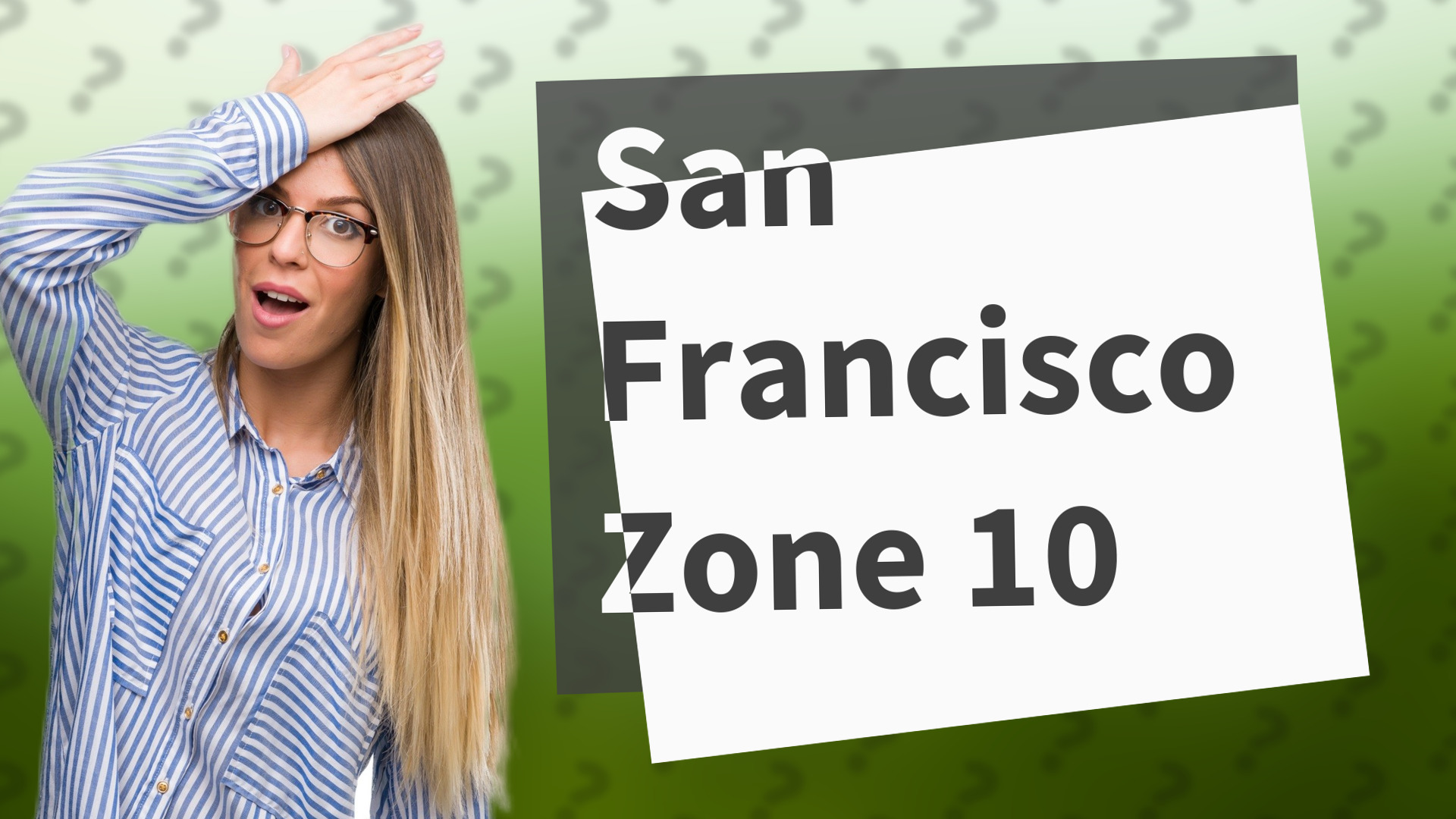 San Francisco Zone 10