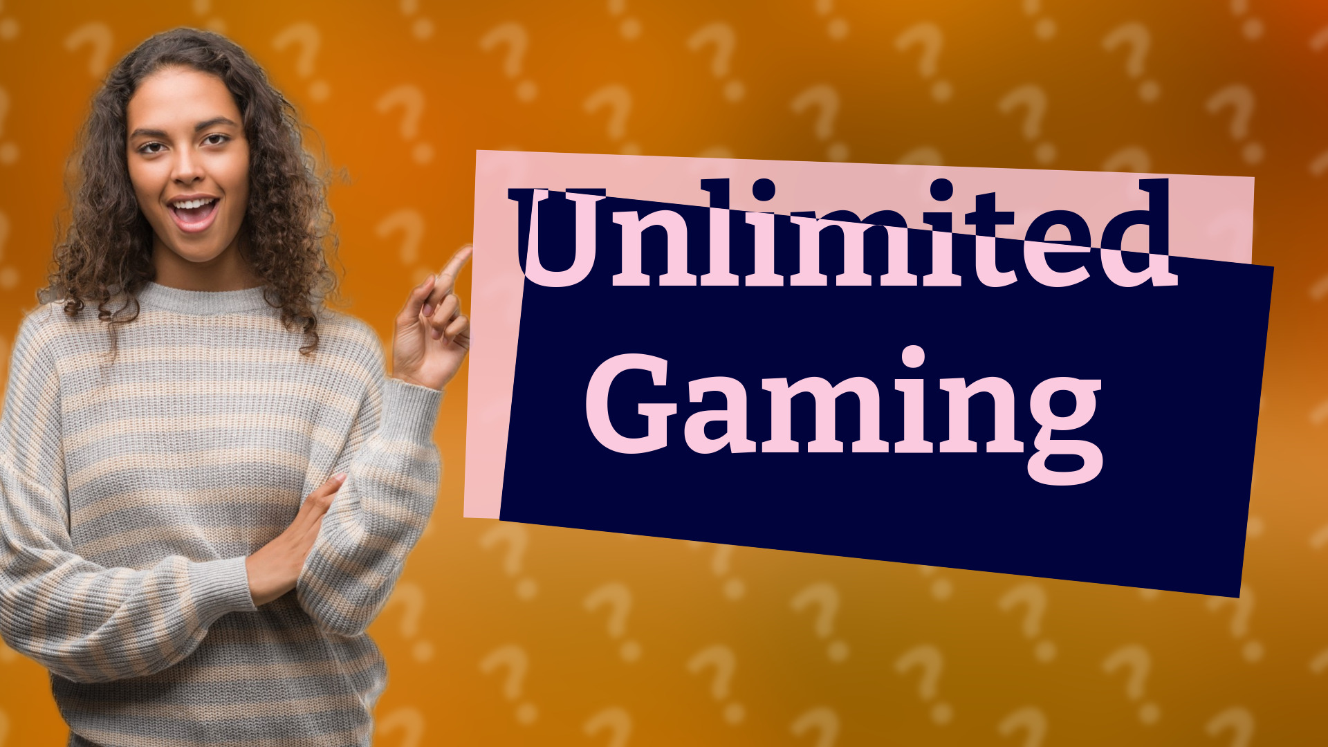 Unlimited Gaming