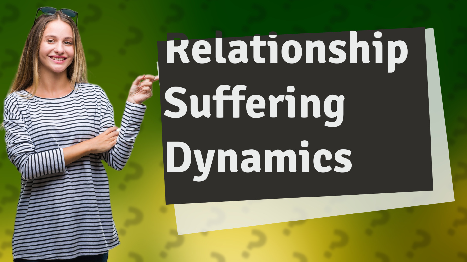 Relationship Suffering Dynamics